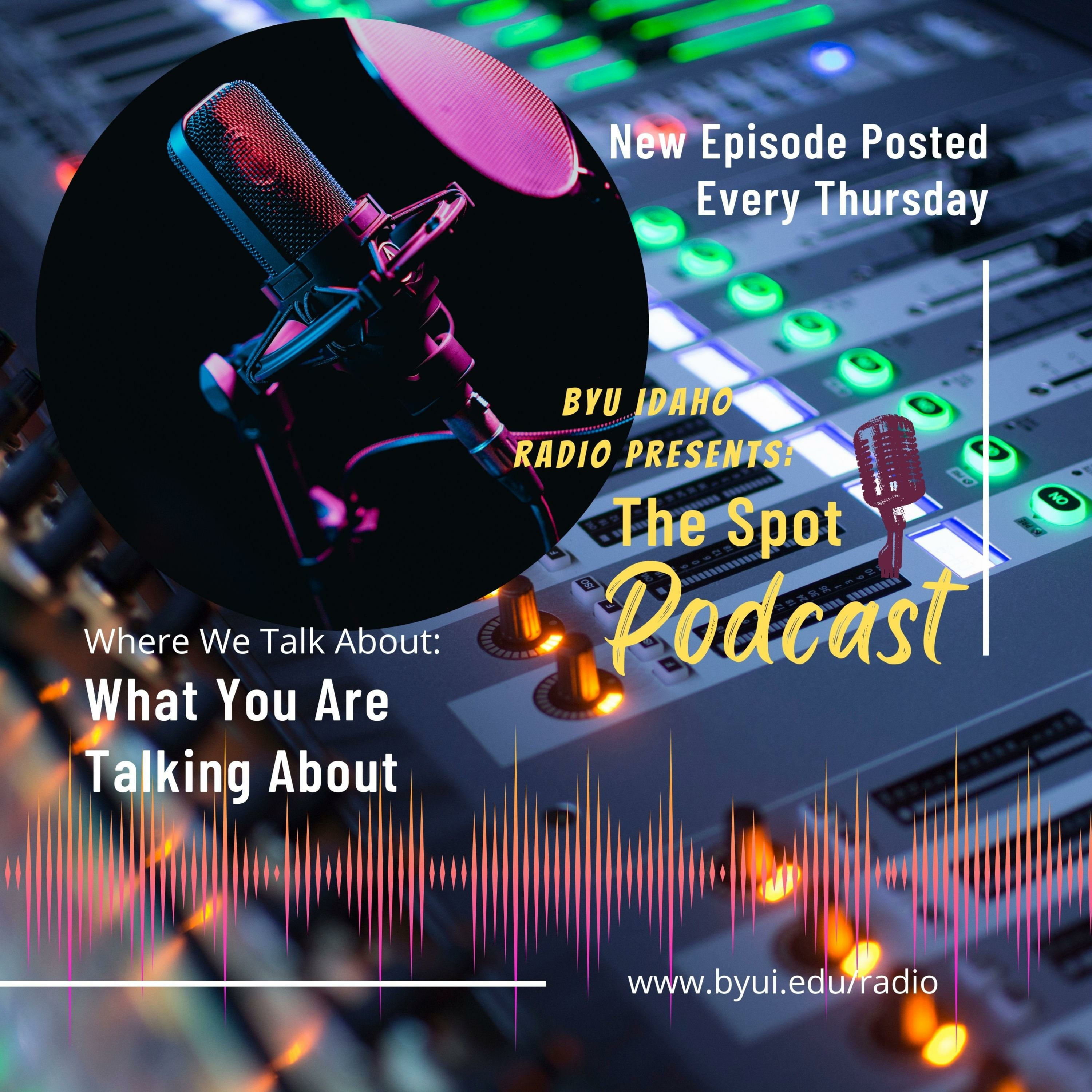 BYU-Idaho Radio\'s The Spot