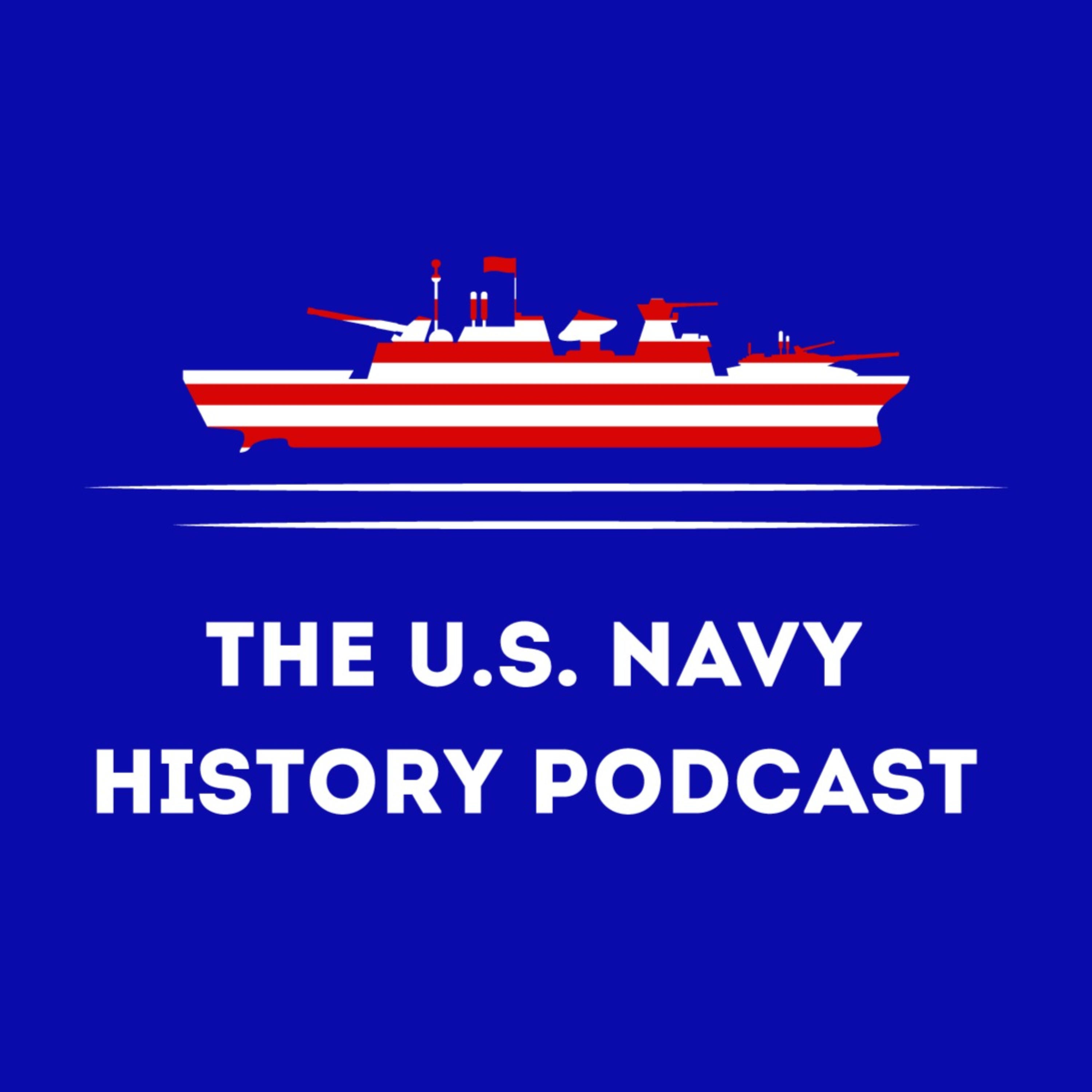 The U.S. Navy History Podcast