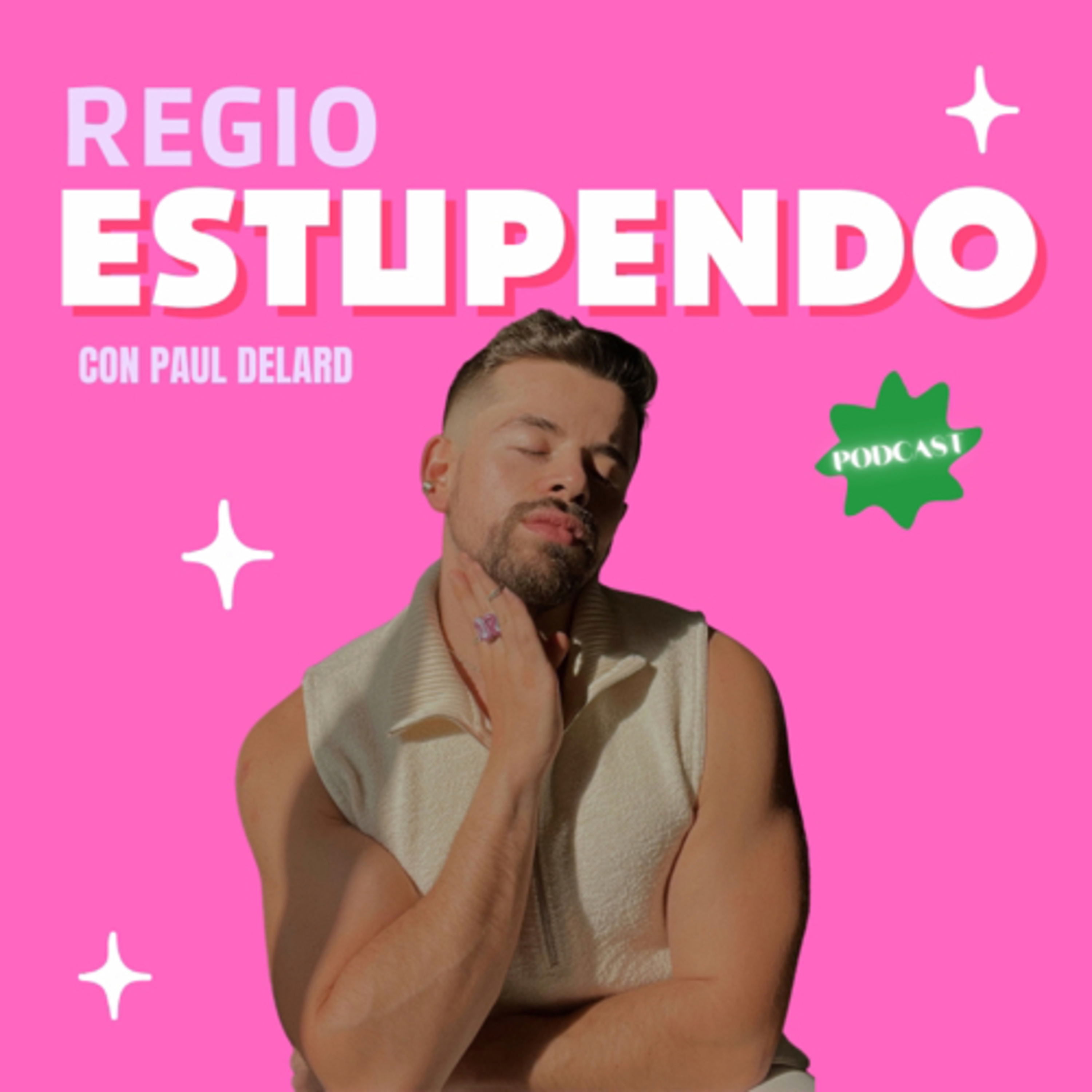 Regio Estupendo con Paul Delard