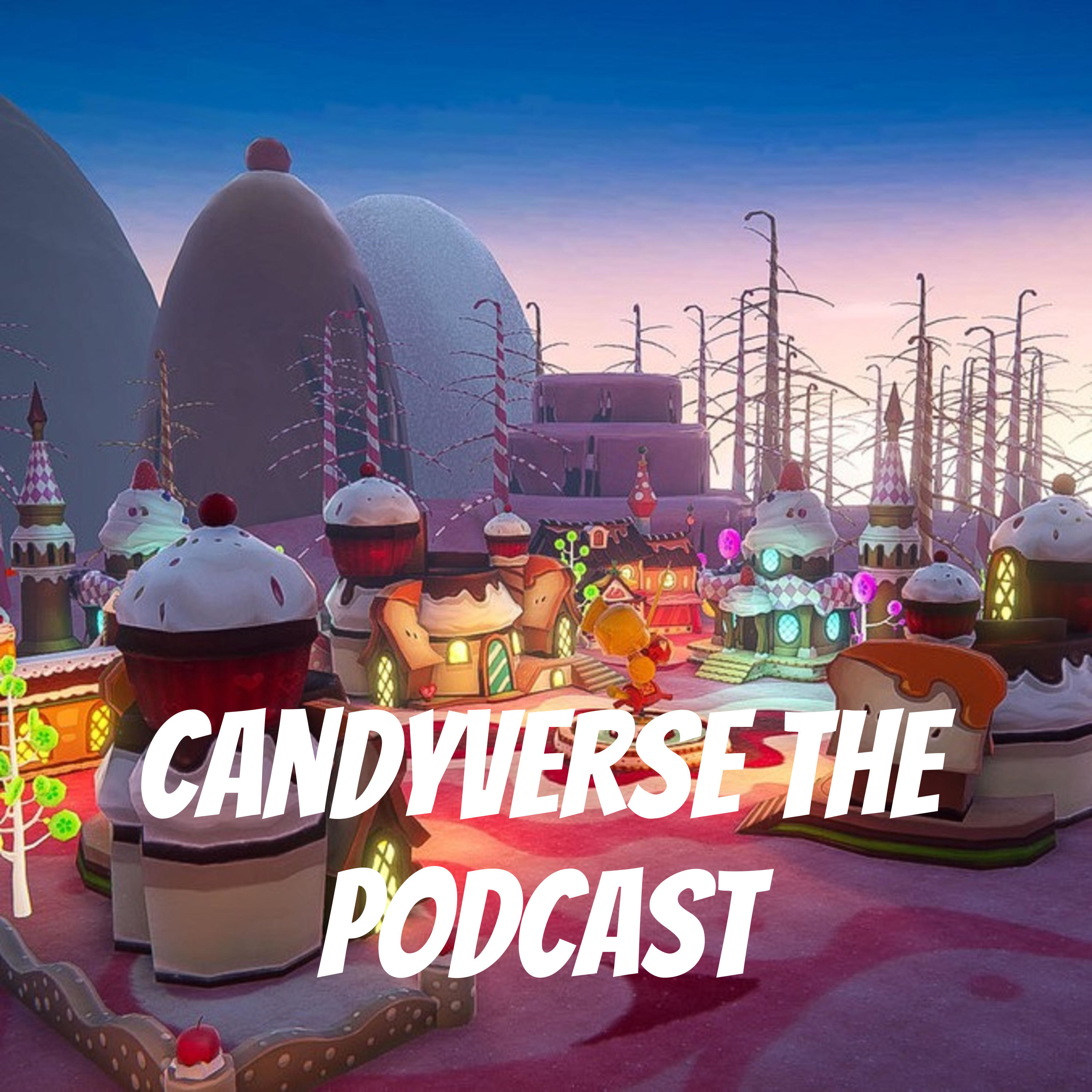 CandyVerse the Podcast podcast artwork