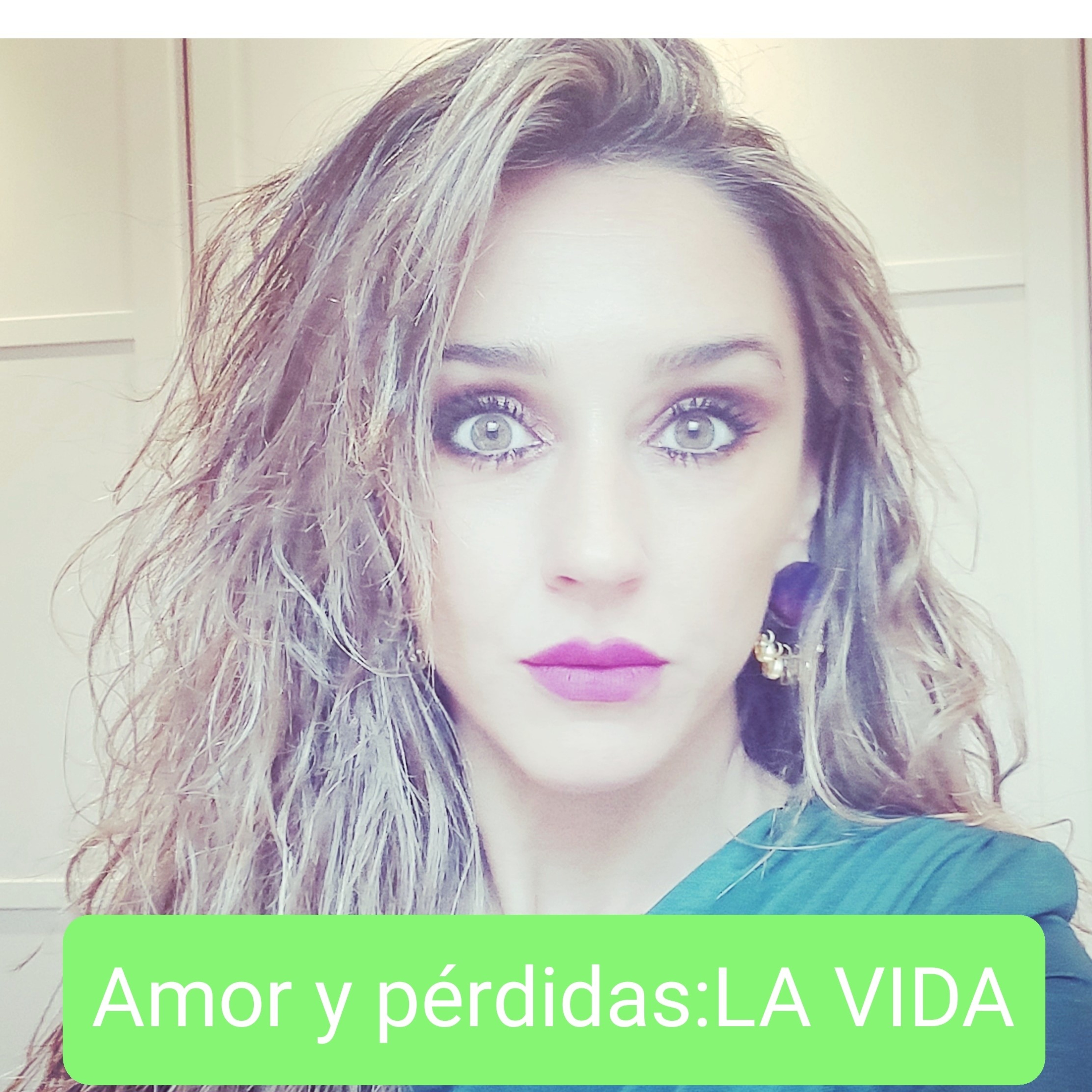 Amor Y Pérdidas:LA VIDA