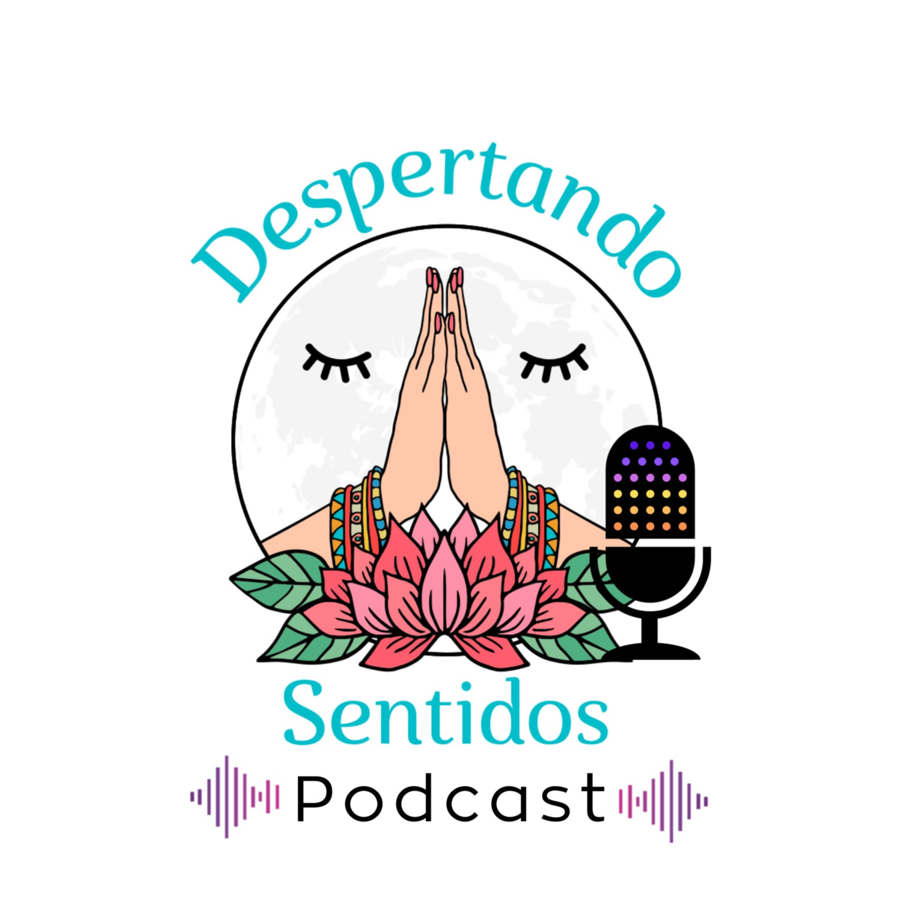 Despertando Sentidos Podcast podcast artwork