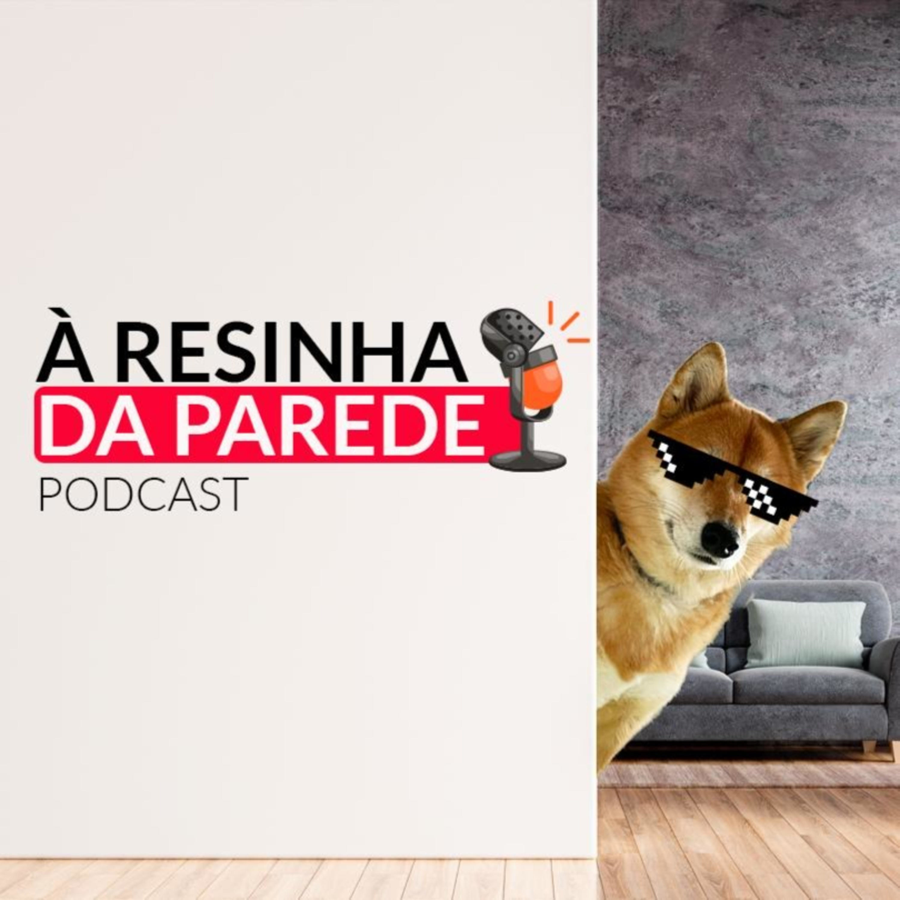 À RESINHA DA PAREDE podcast artwork