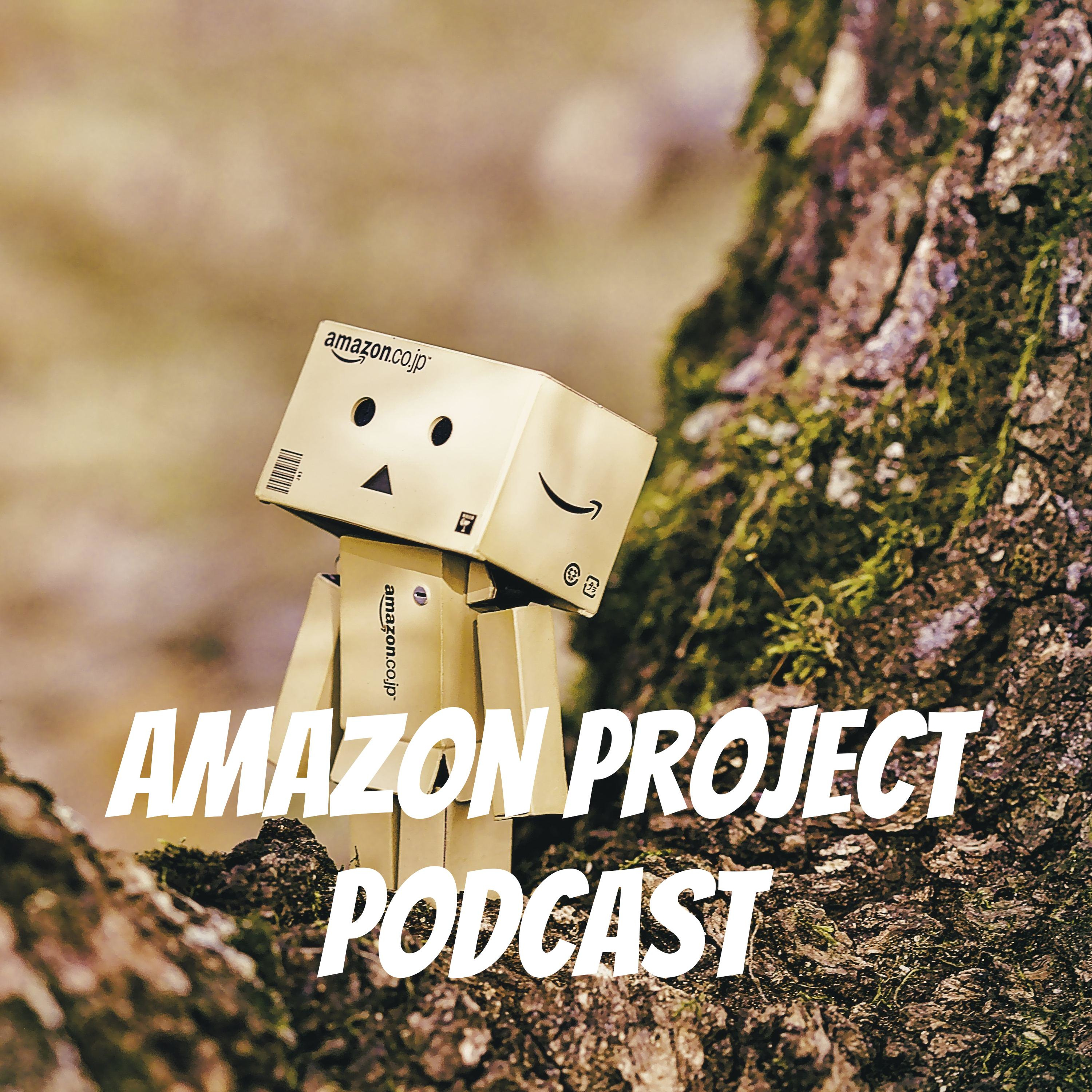 Amazon Project podcast podcast artwork