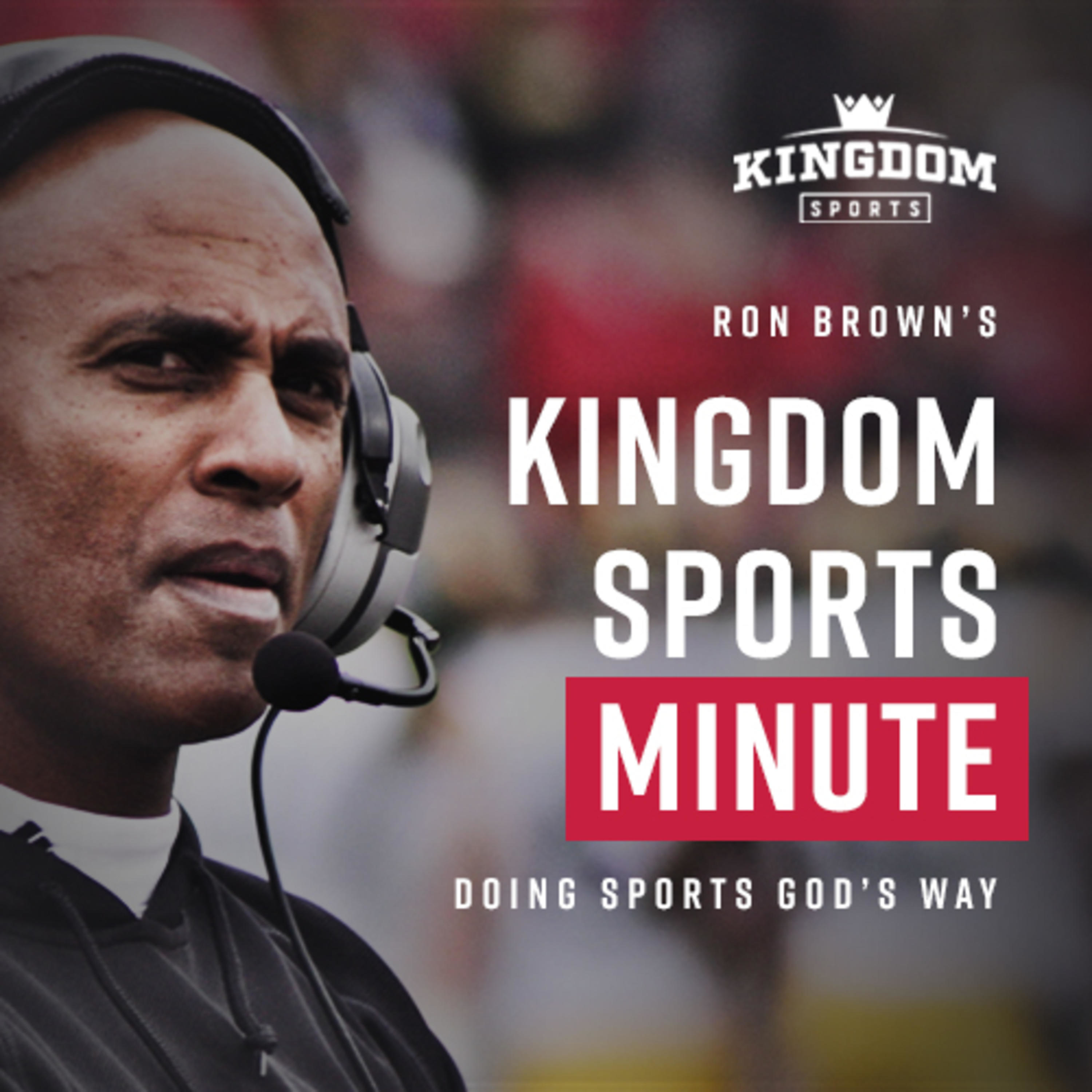 Ron Brown\'s Kingdom Sports Minute