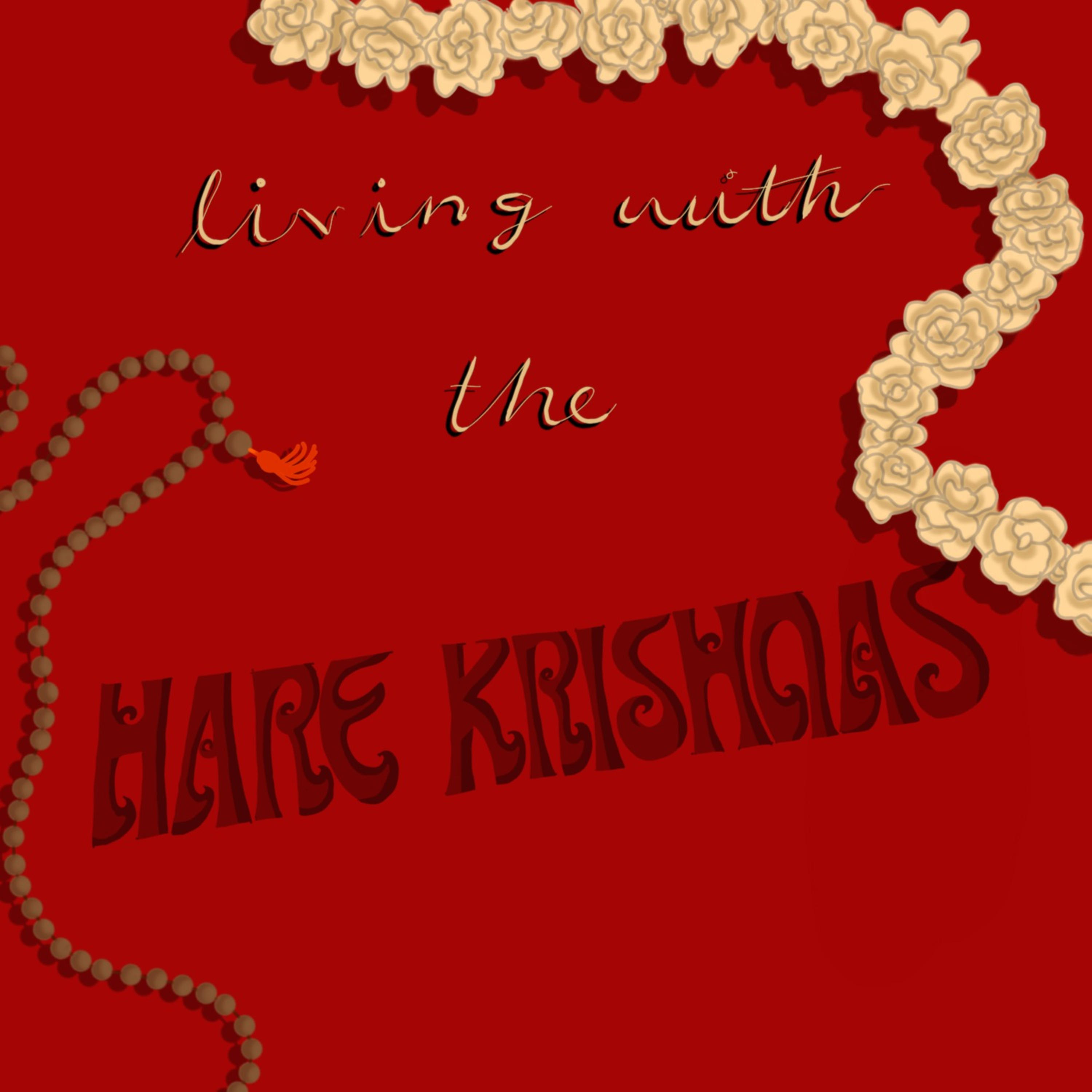 Living With The Hare Krishnas podcast artwork