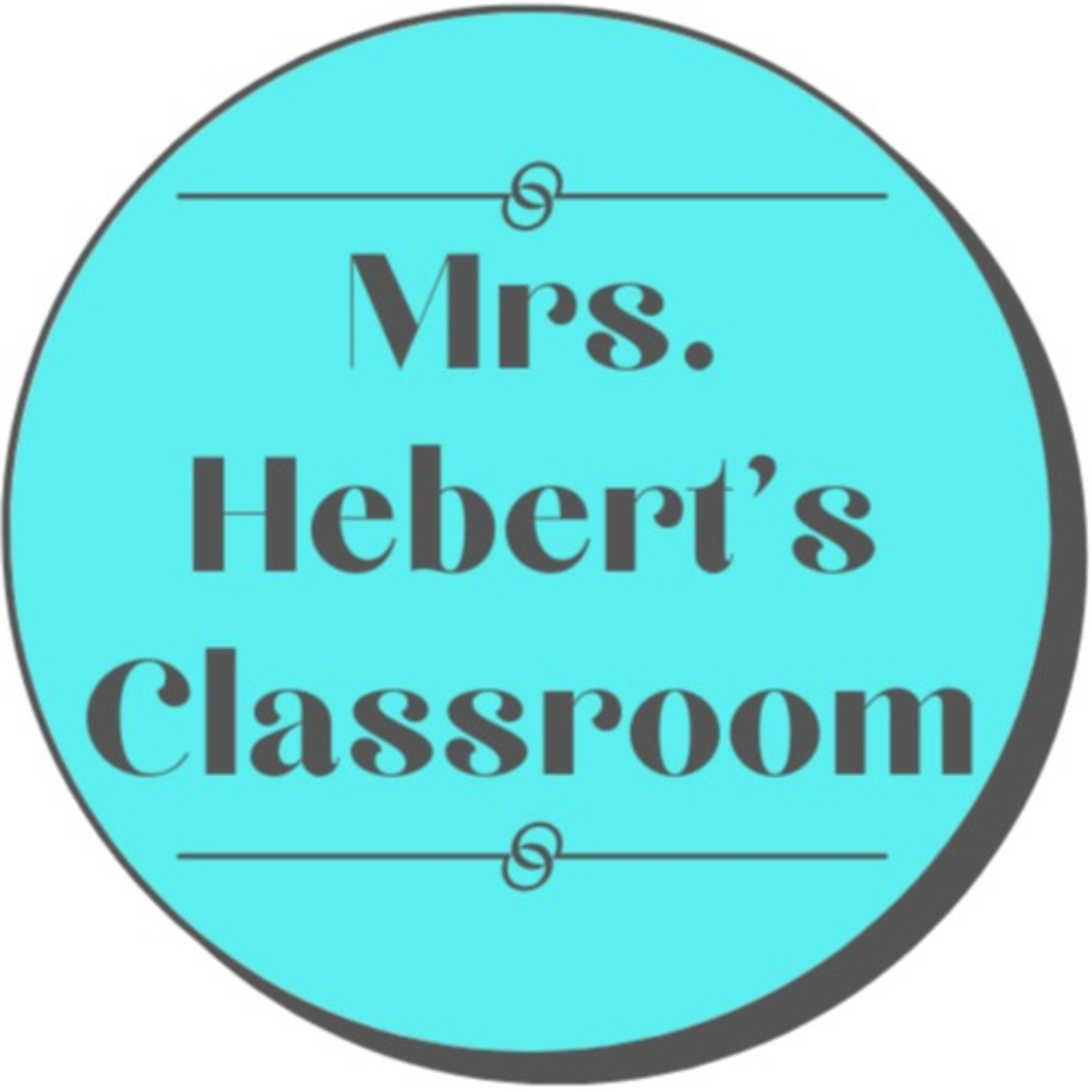 Mrs. Hebert's Classroom podcast artwork