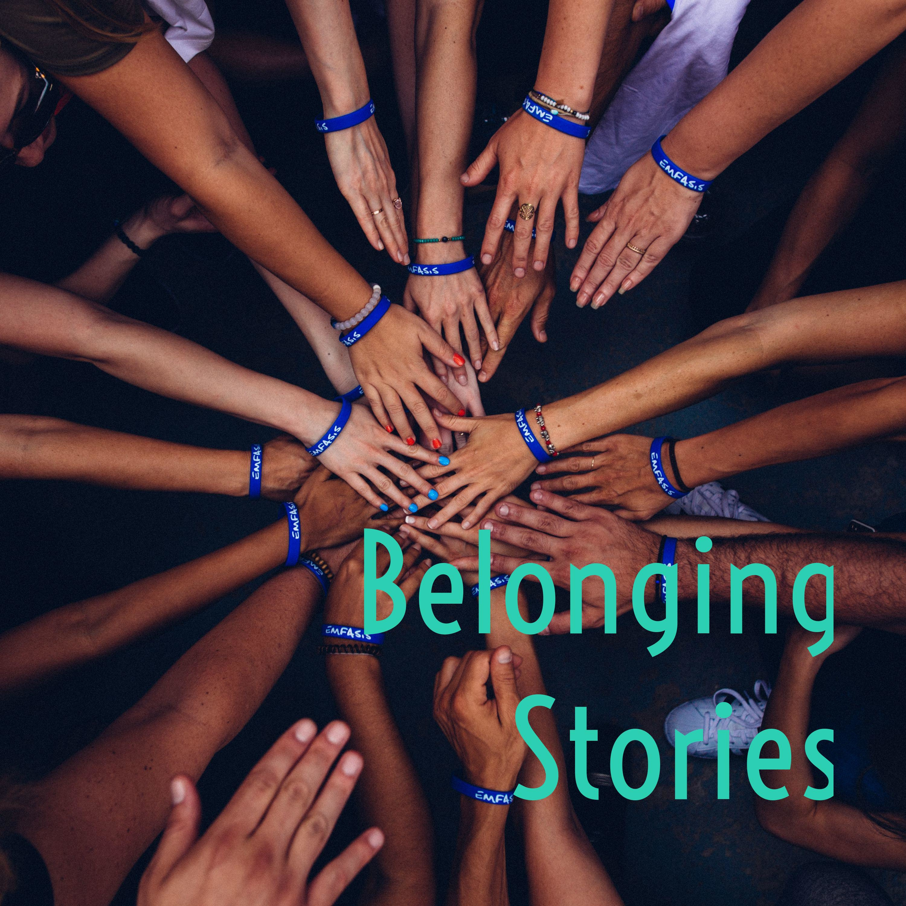 Belonging Stories
