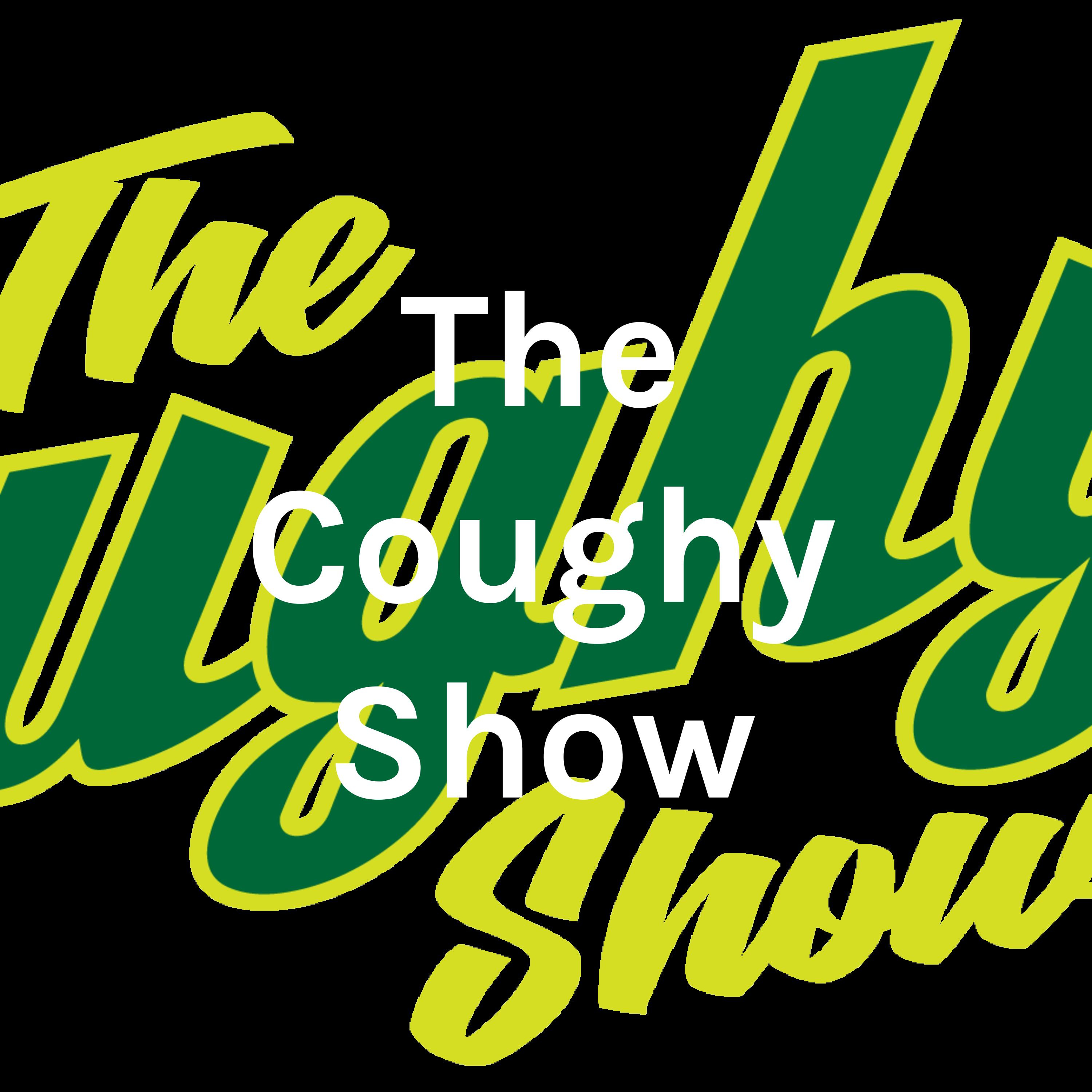 The Coughy Show