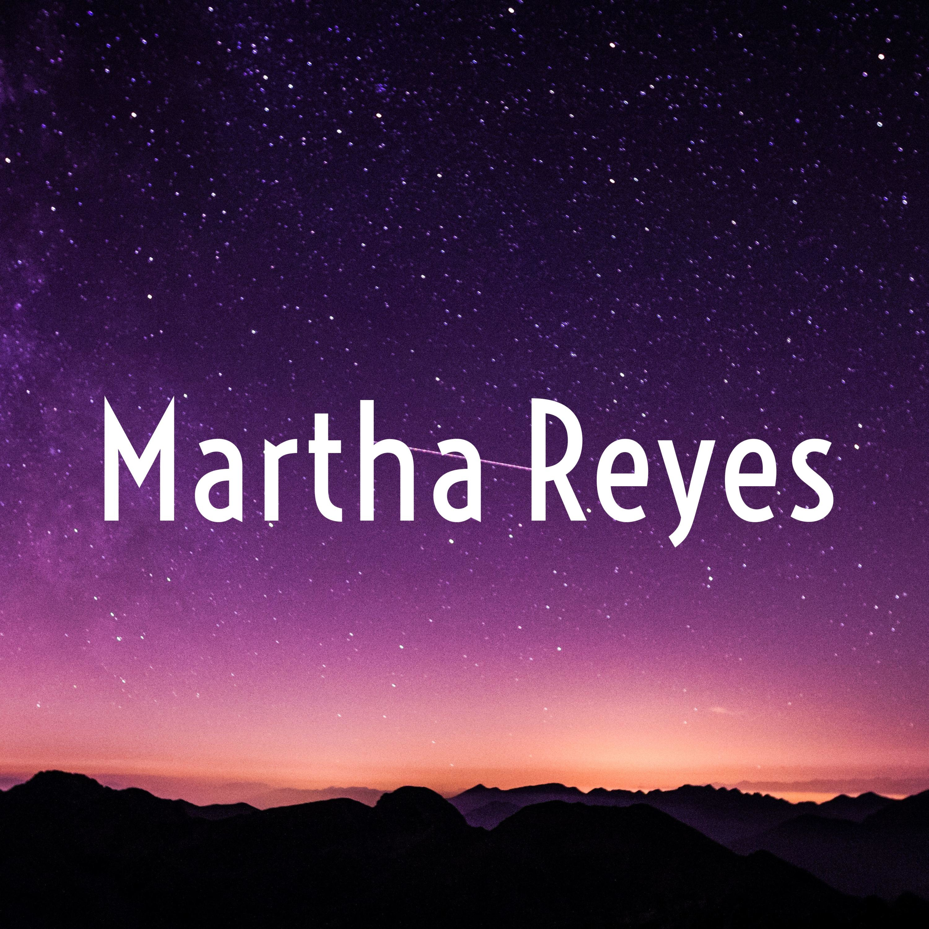 Martha Reyes