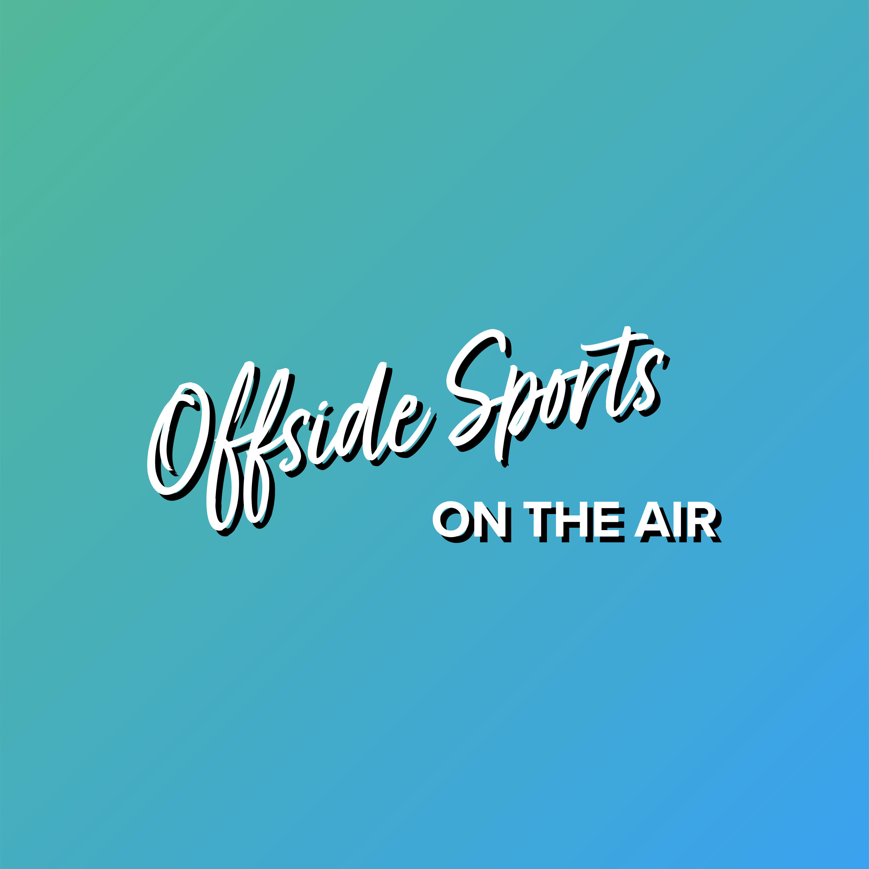 Offside Sports: On the Air