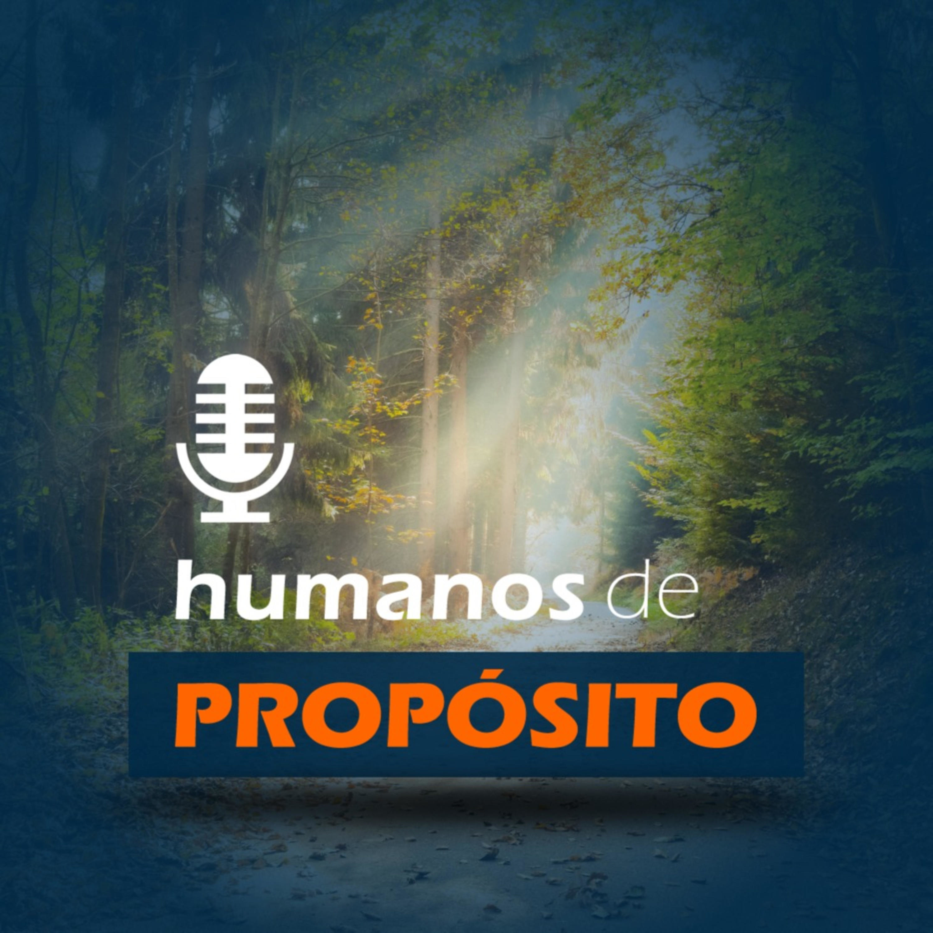 HUMANOS de PROPÓSITO podcast artwork