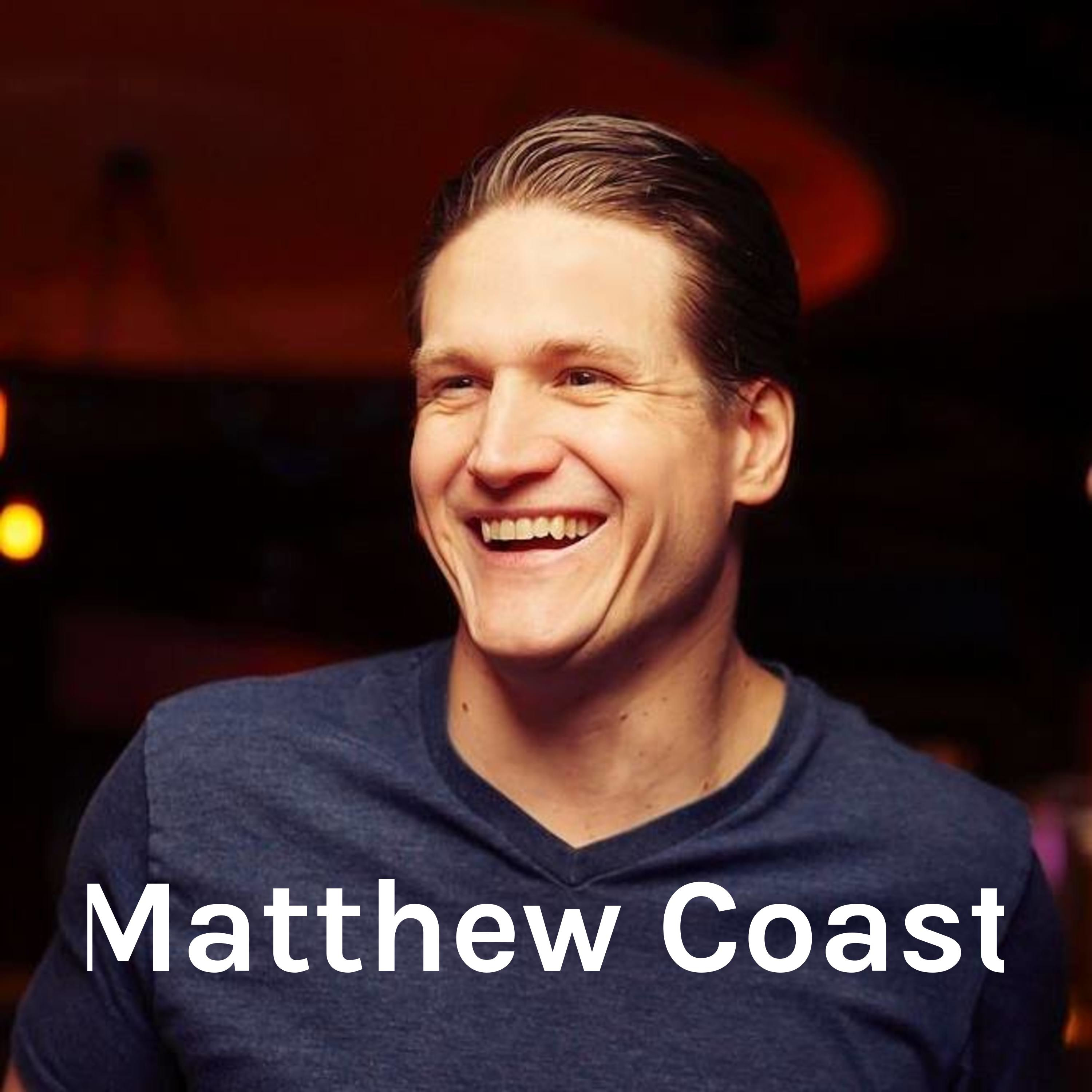 The Forever Woman Podcast - Matthew Coast - Committing To Him Before He Commits To You