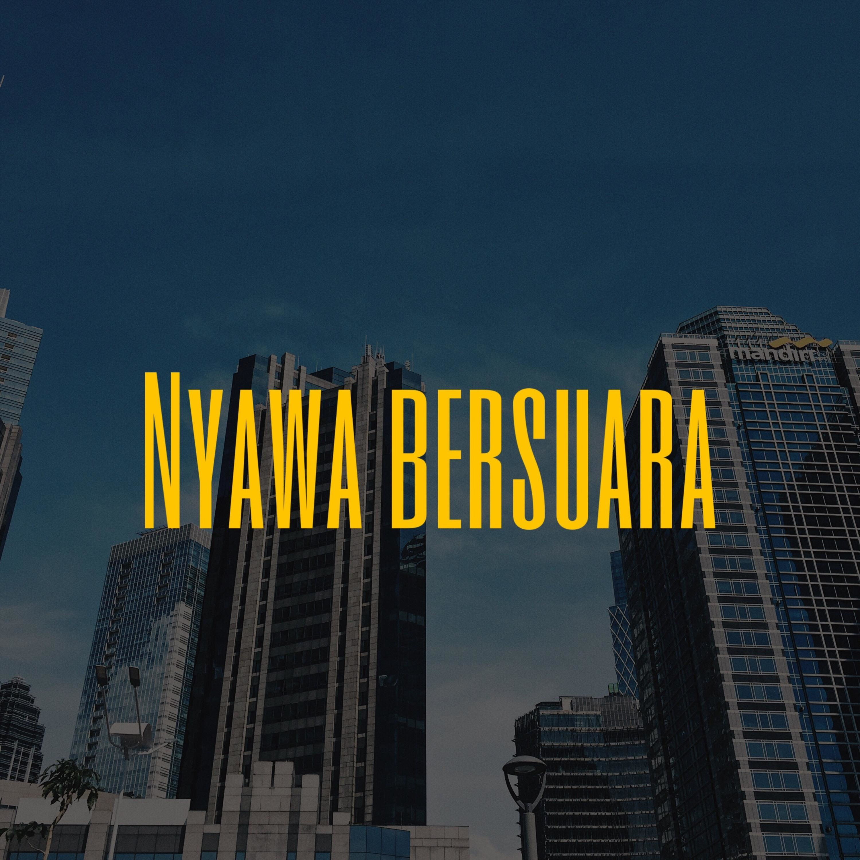 Nyawa Bersuara podcast artwork