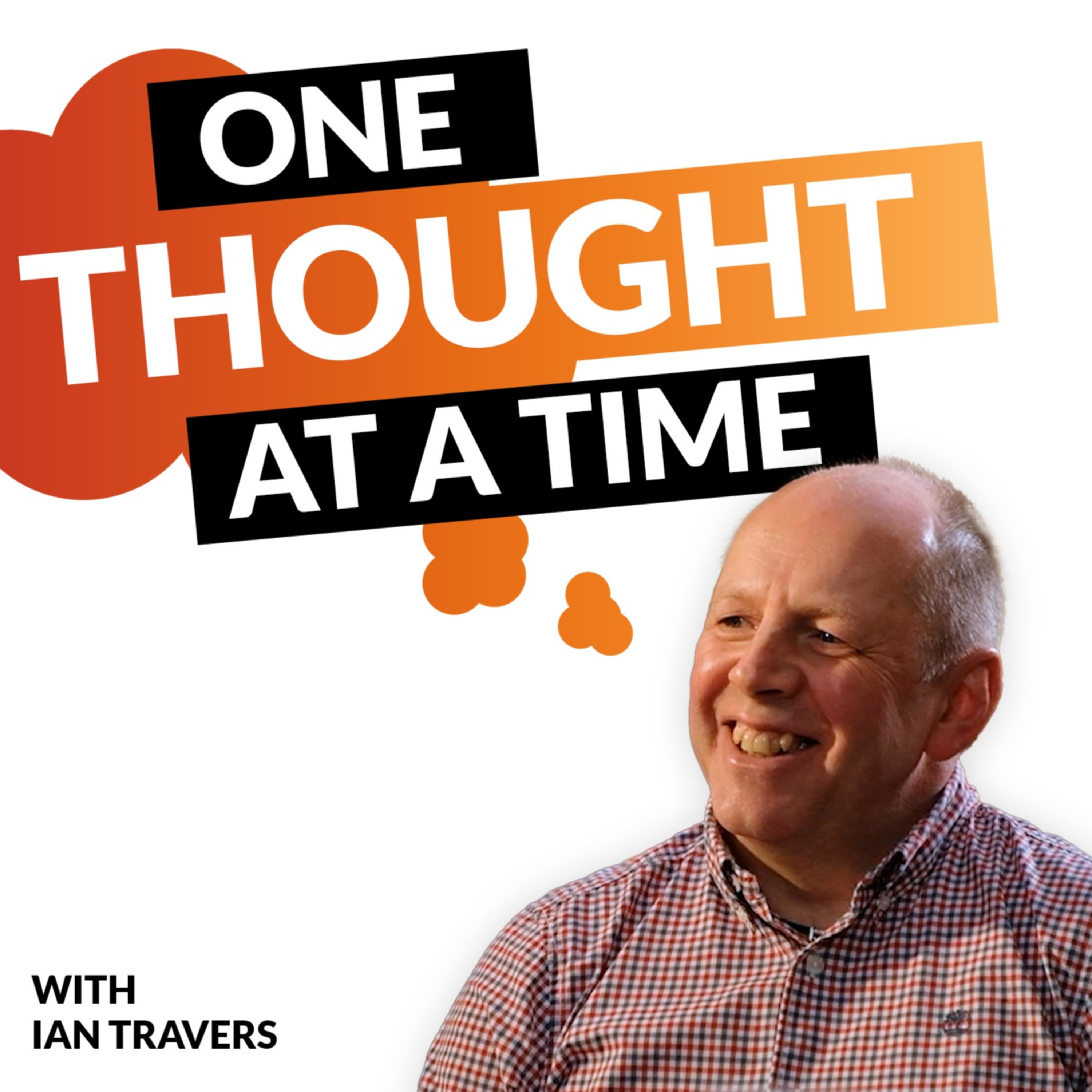 One Thought at a Time