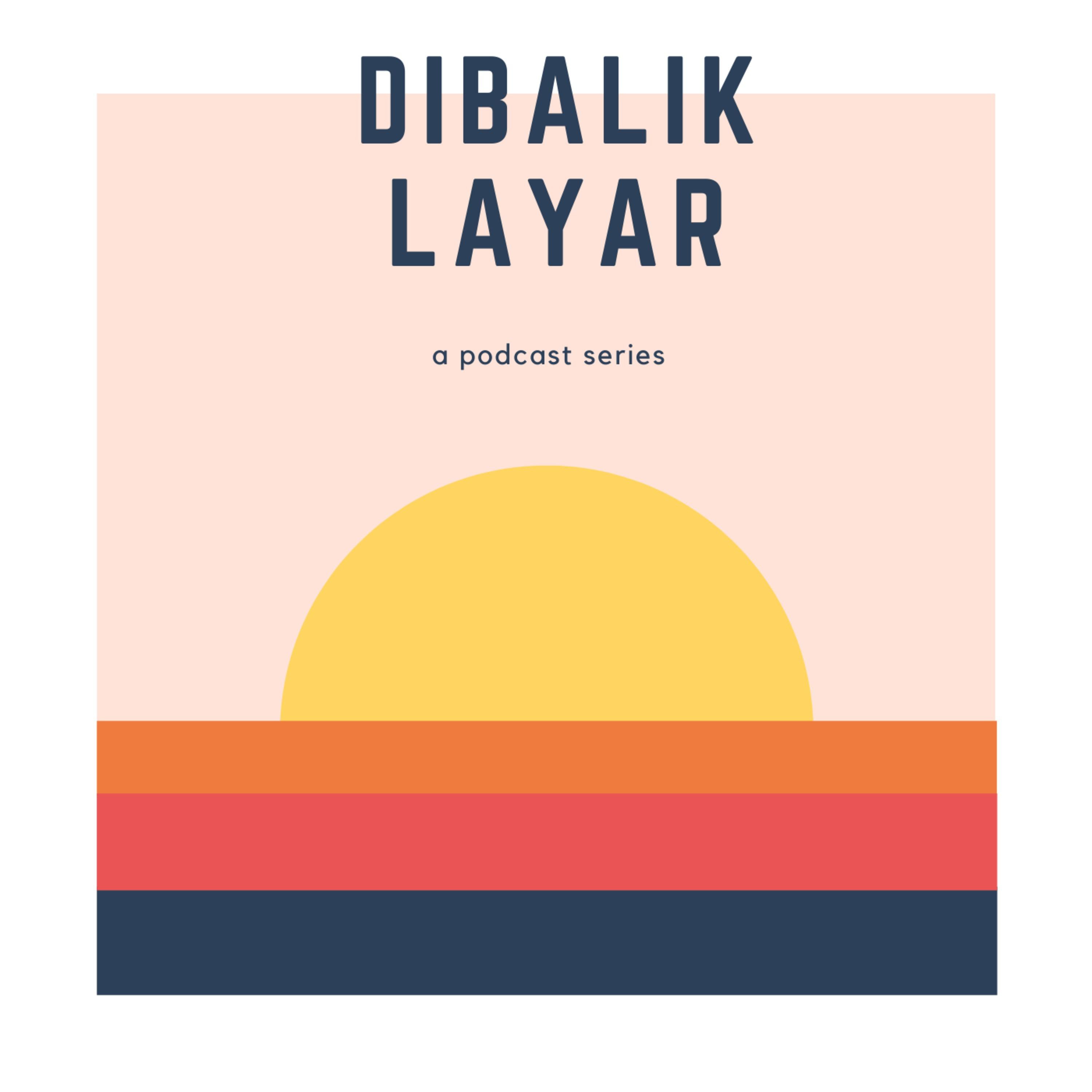 Dibalik Layar