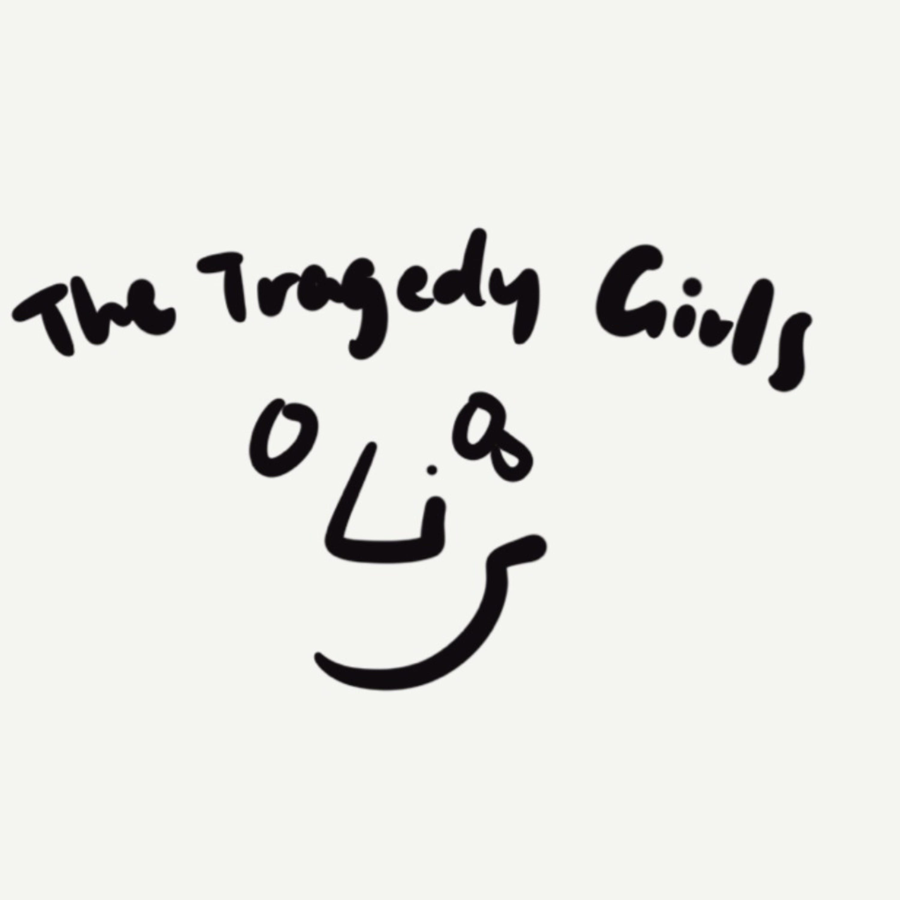 The Tragedy Girls Olisa 悲劇姐妹 podcast artwork