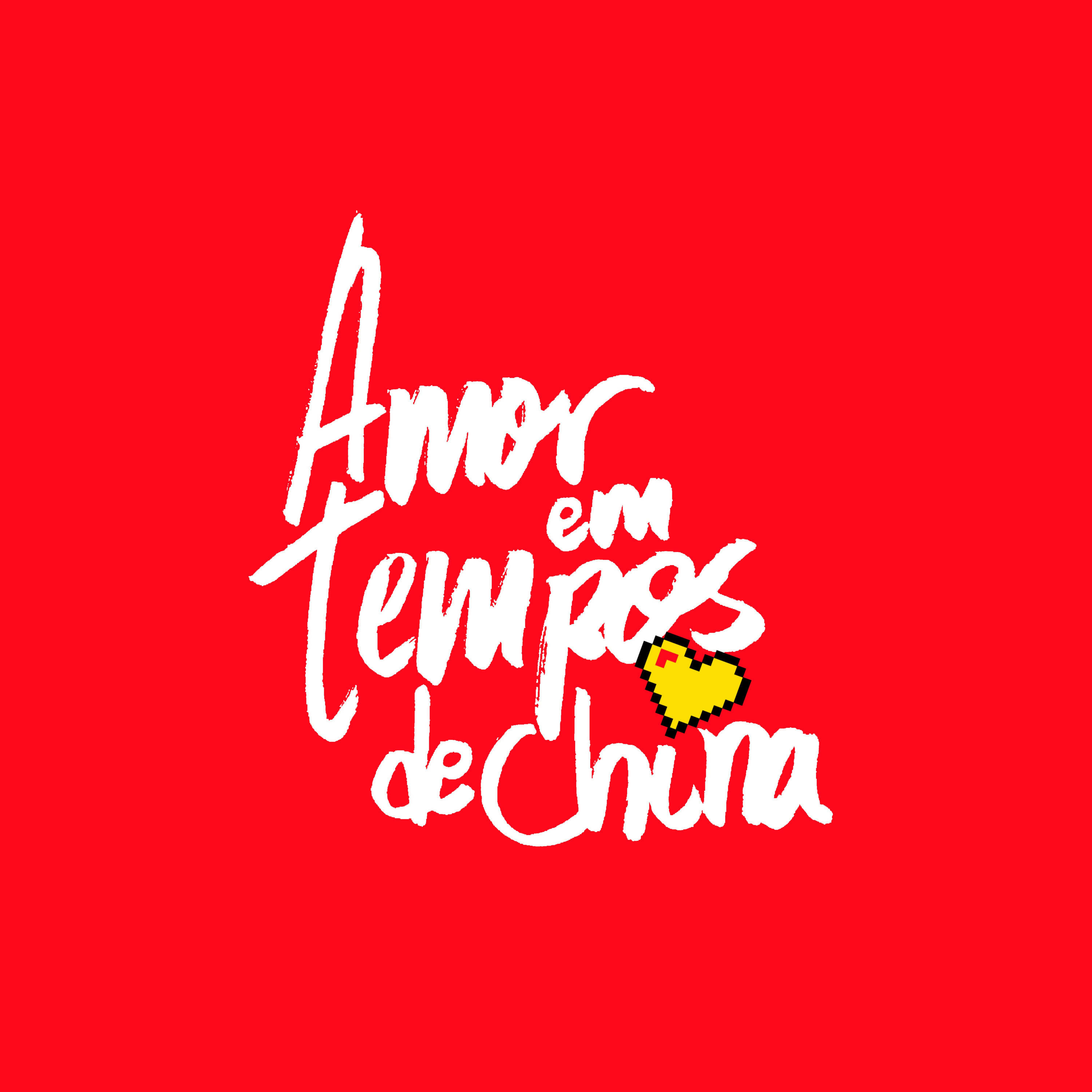 Amor em Tempos de China