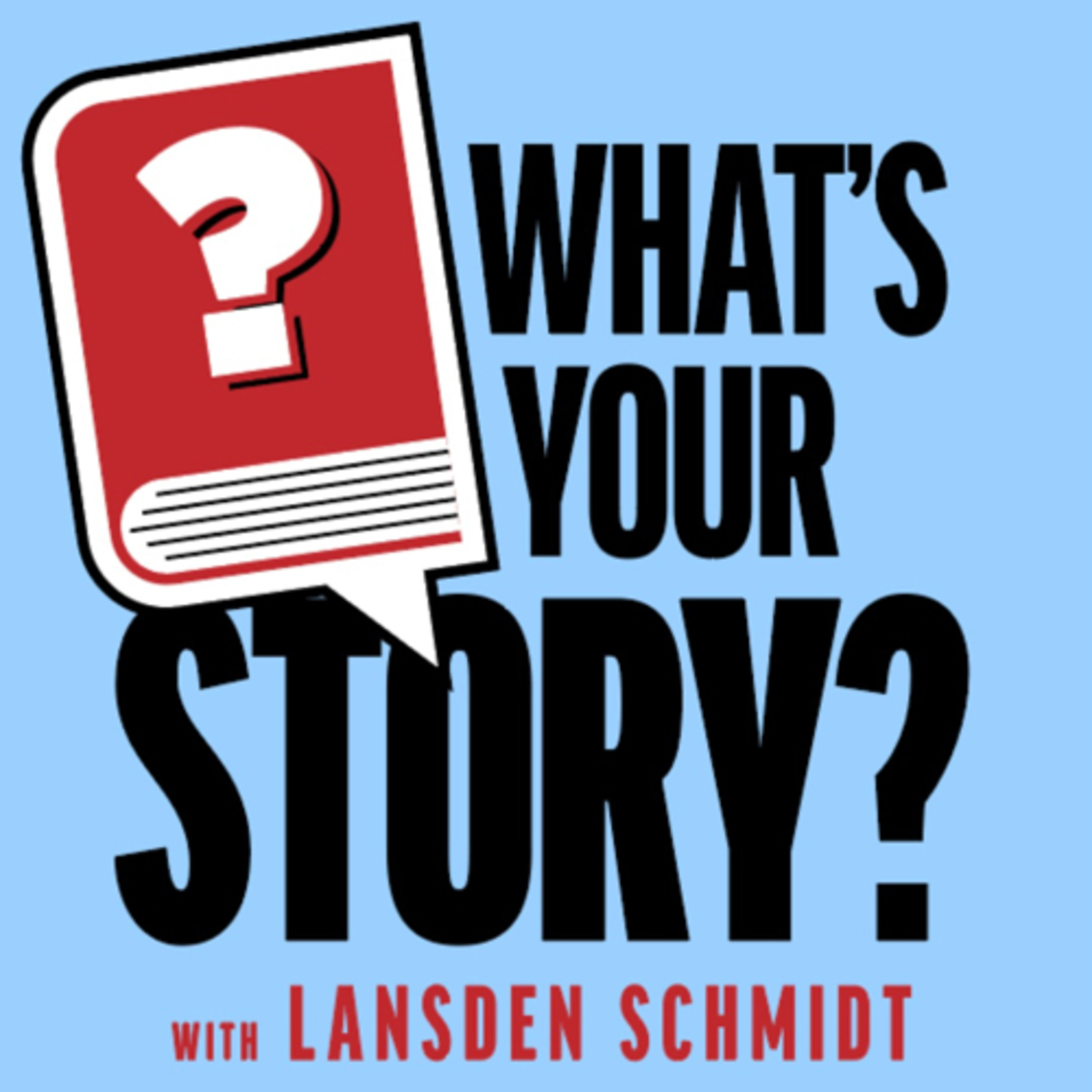 What's Your Story? podcast artwork