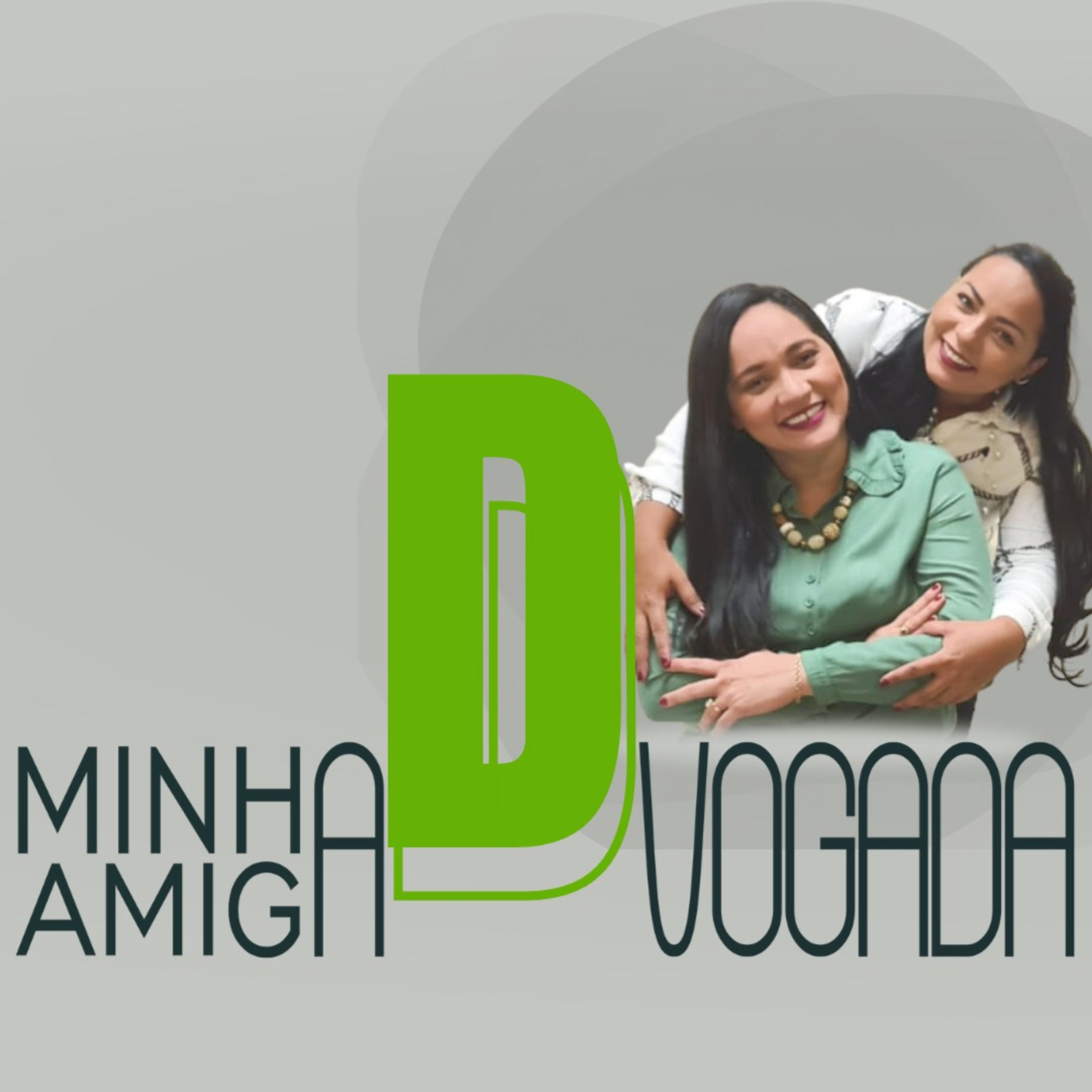 Minha amiga aDvogada