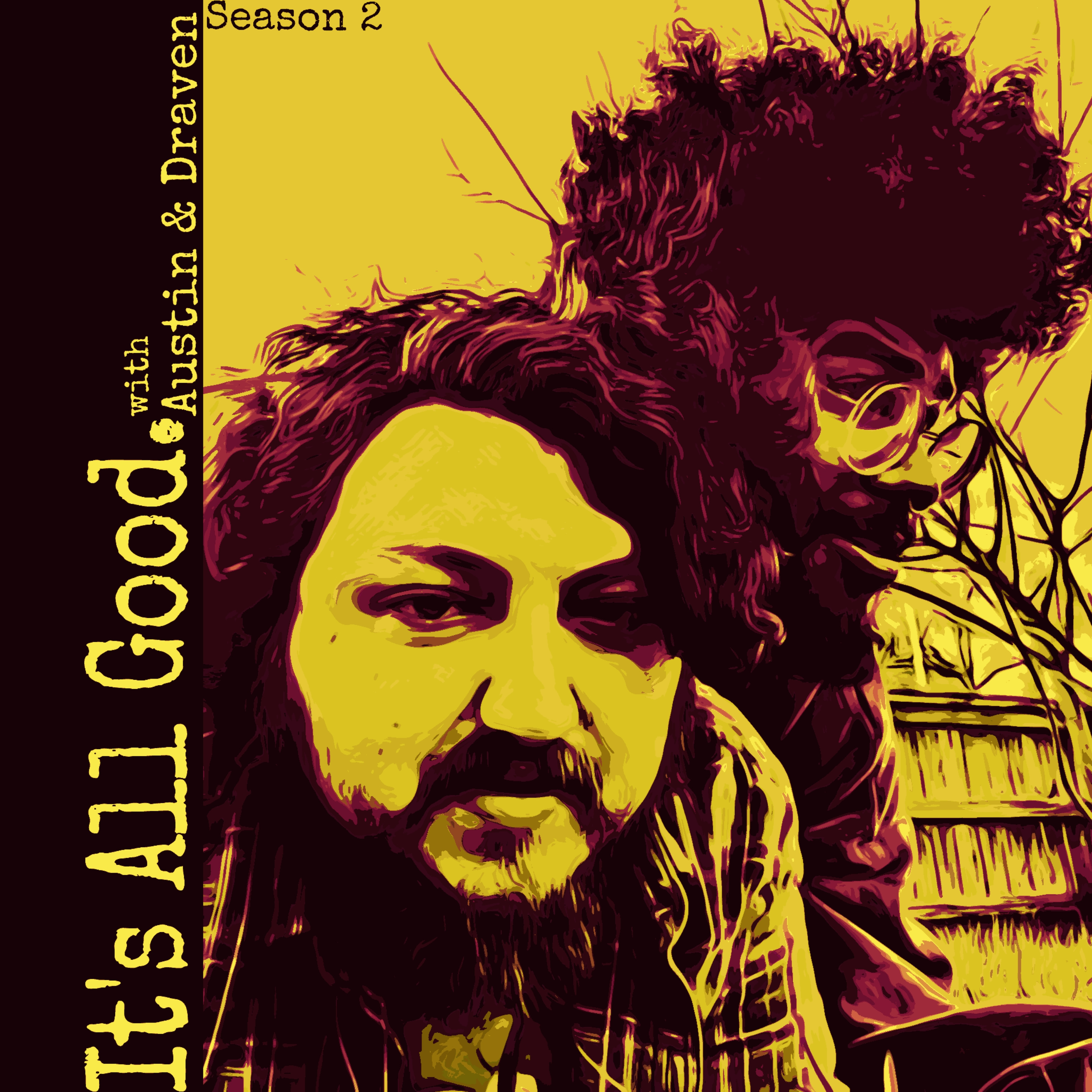 It's All Good. podcast artwork
