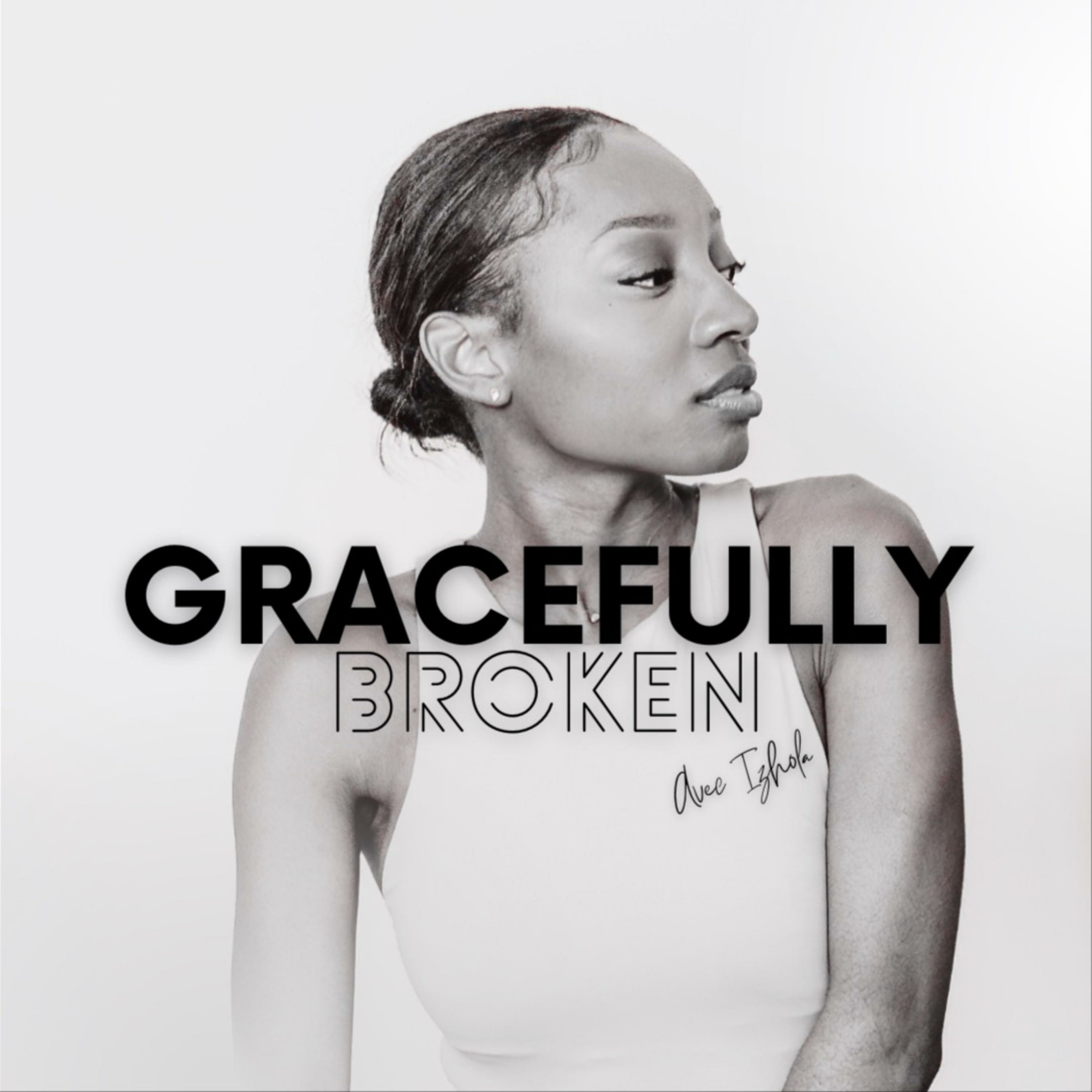 Gracefully broken avec Izhola podcast artwork