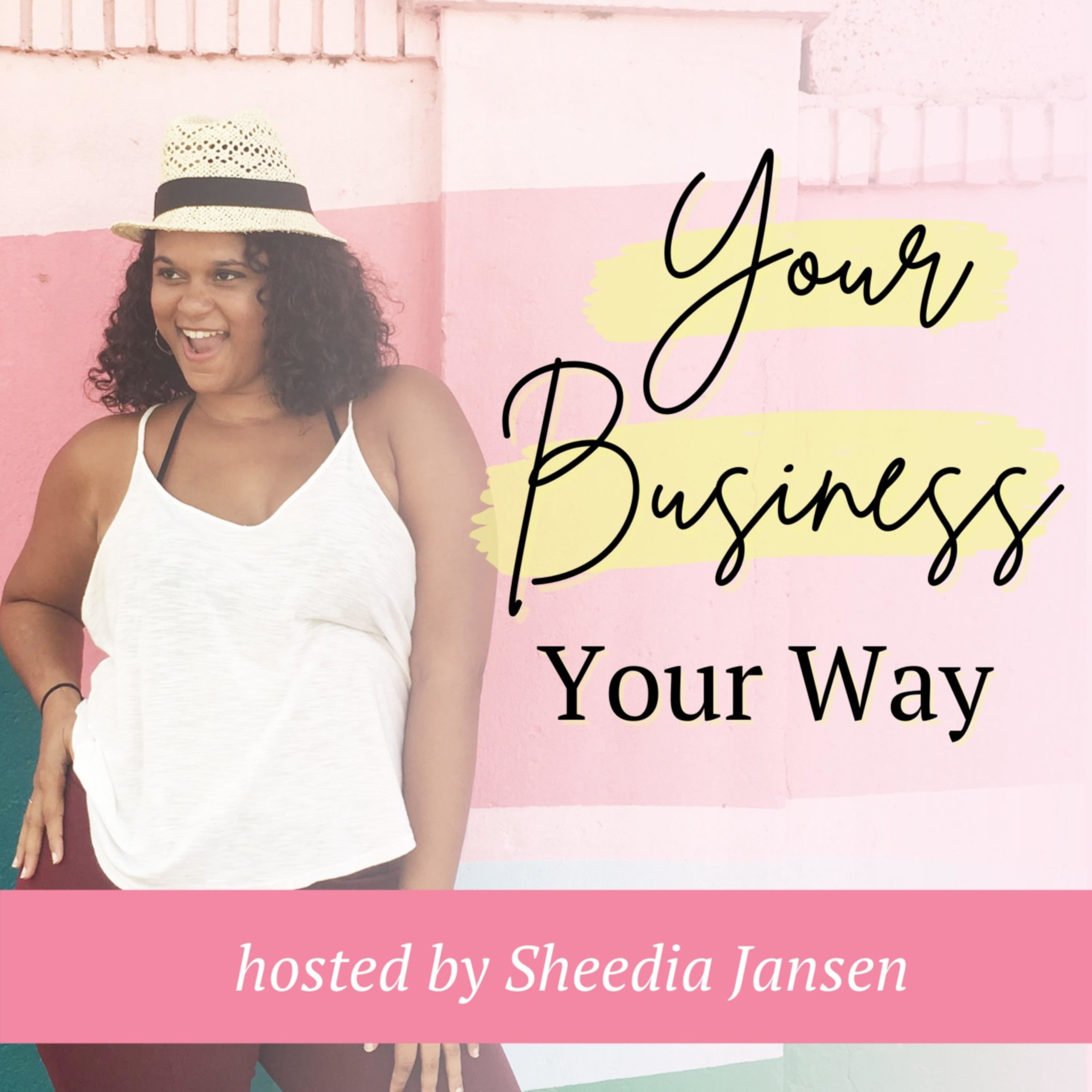 Your Business Your Way