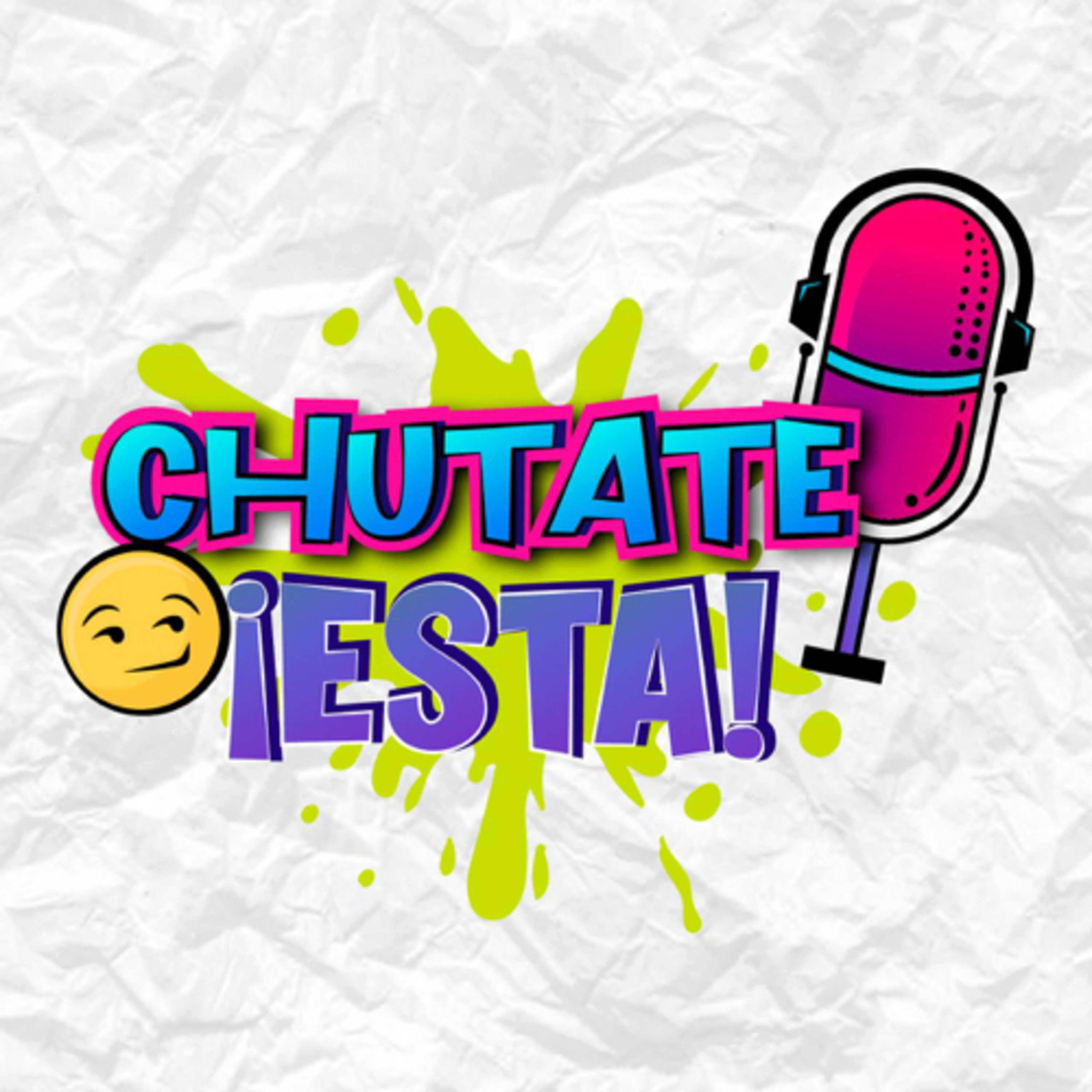Chutate ¡Esta!
