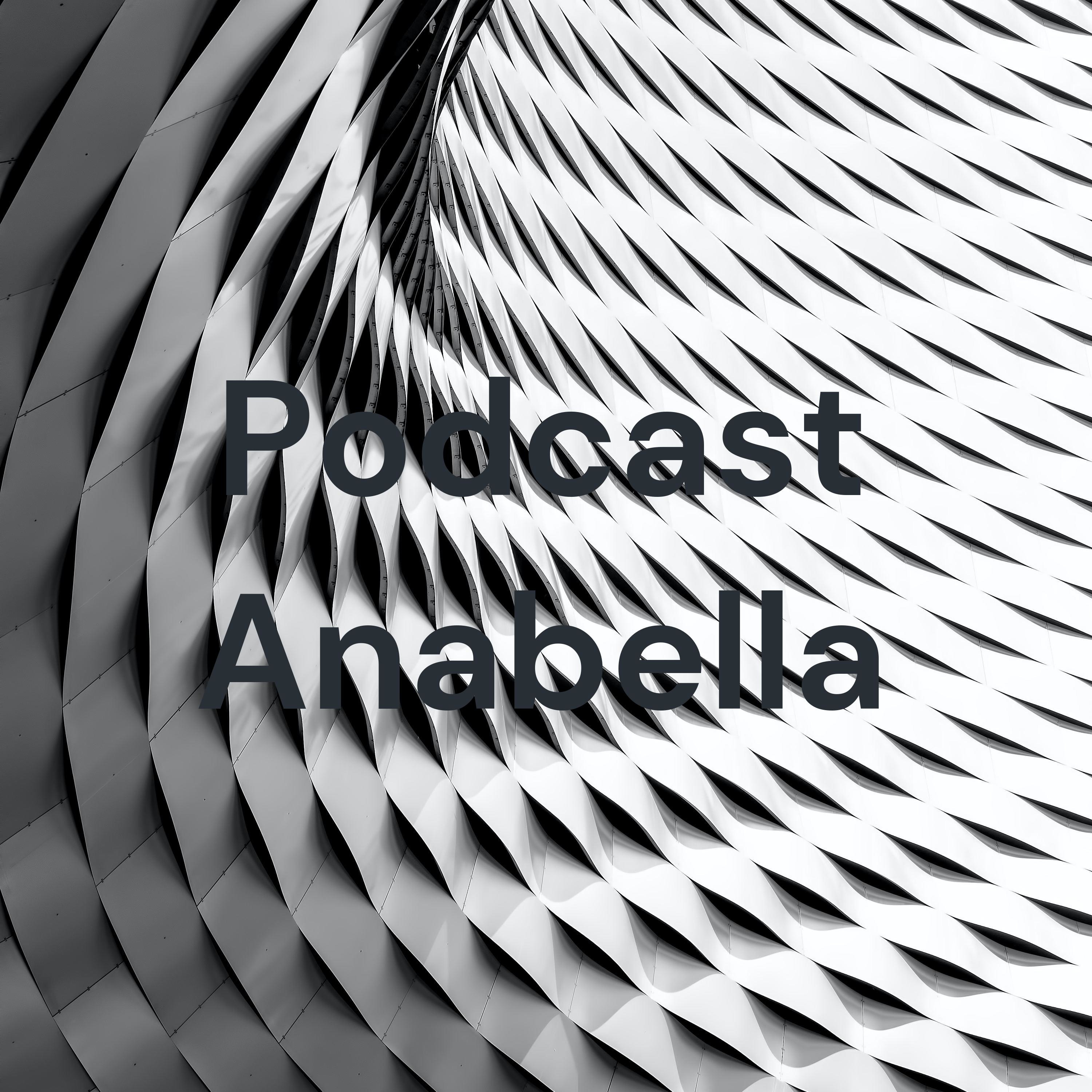 Podcast Anabella