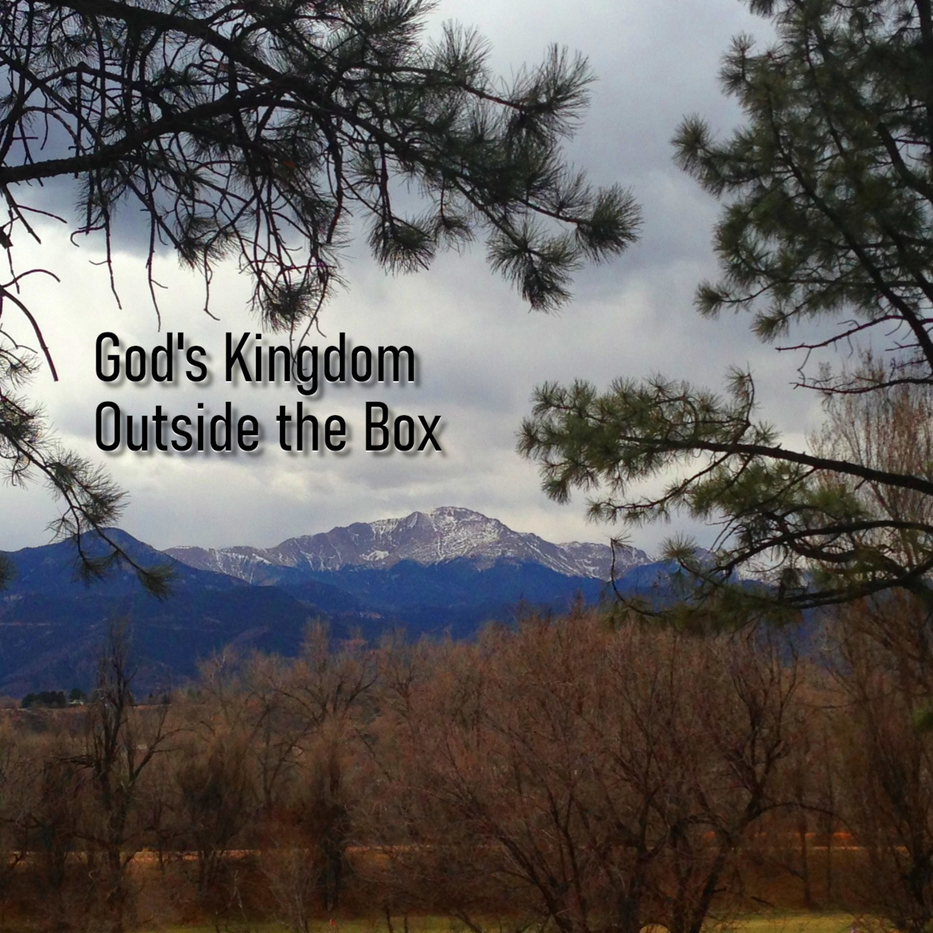 God\'s Kingdom Outside the Box