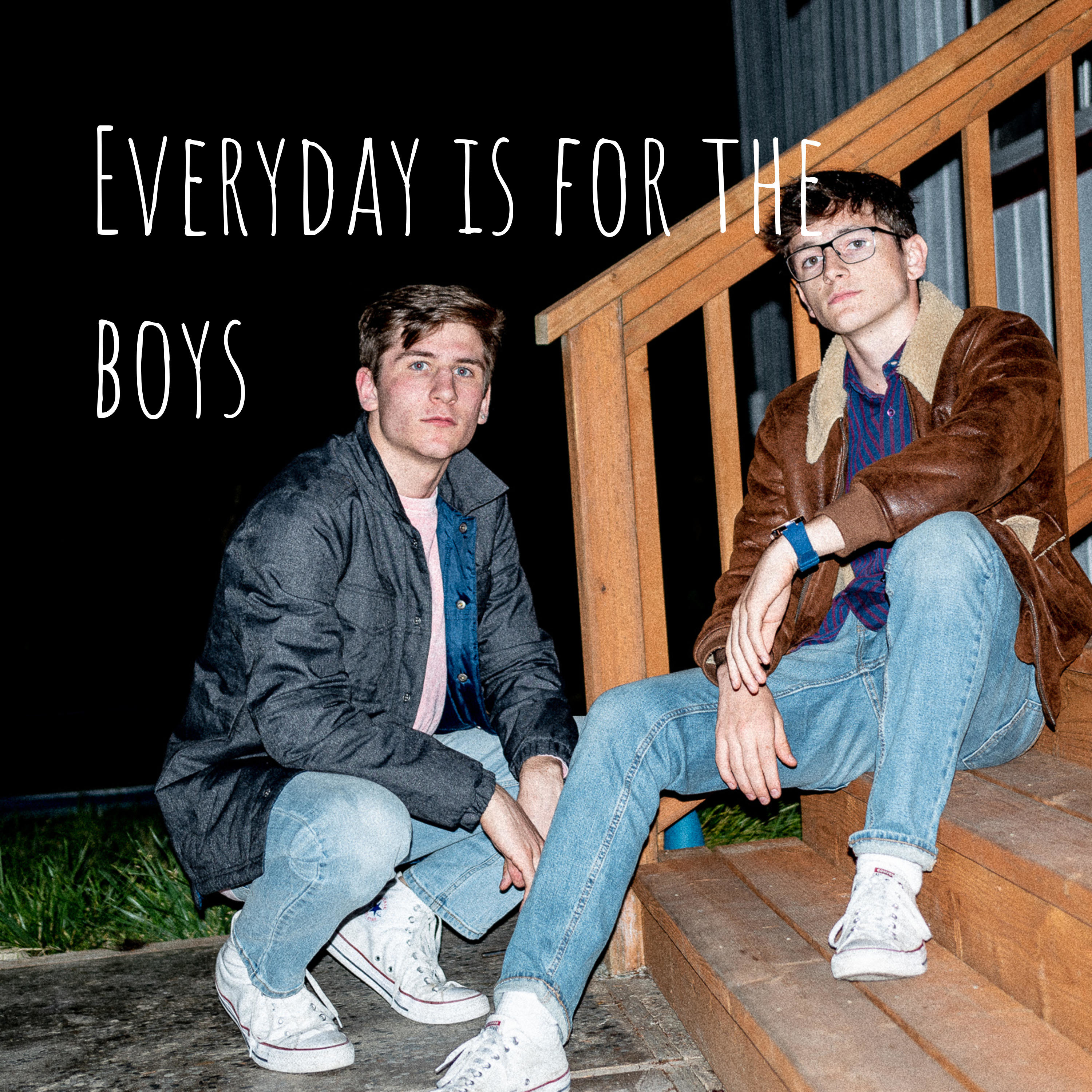 Everyday is for the boys