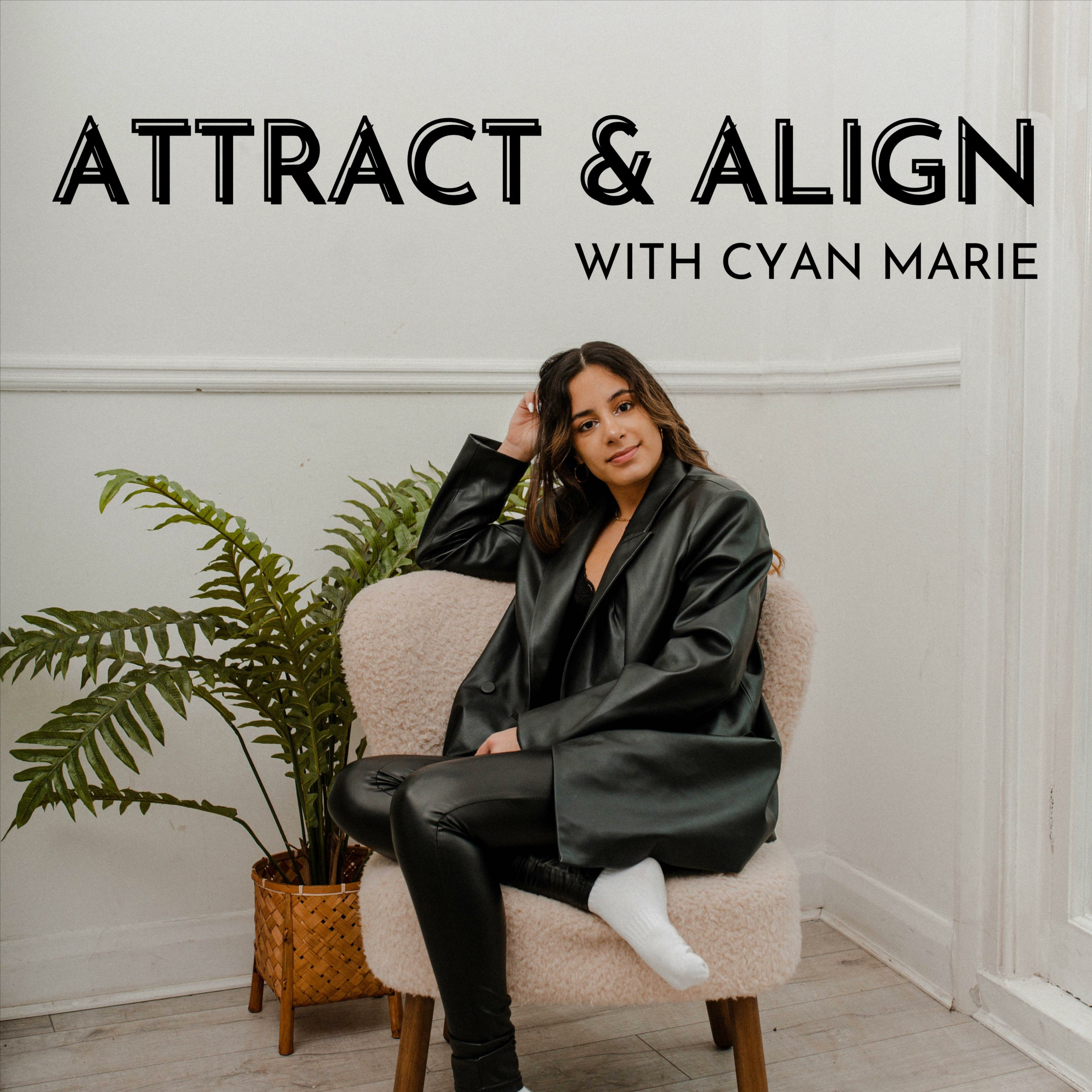 Attract & Align Podcast