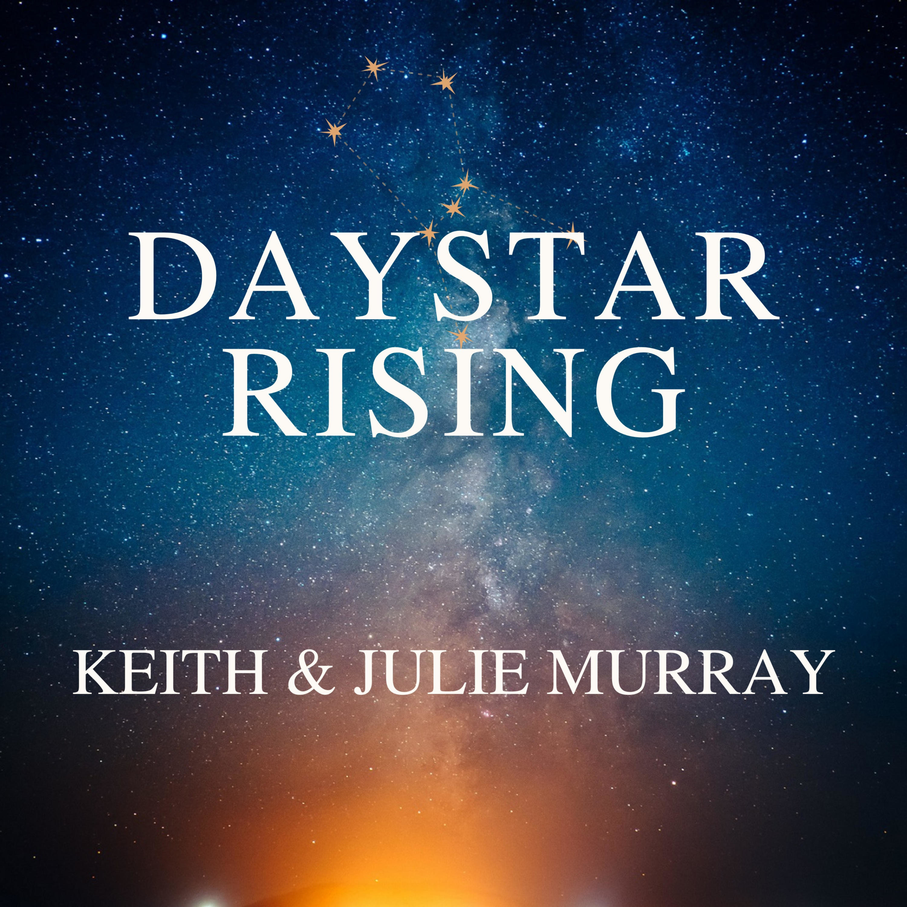 Daystar Rising