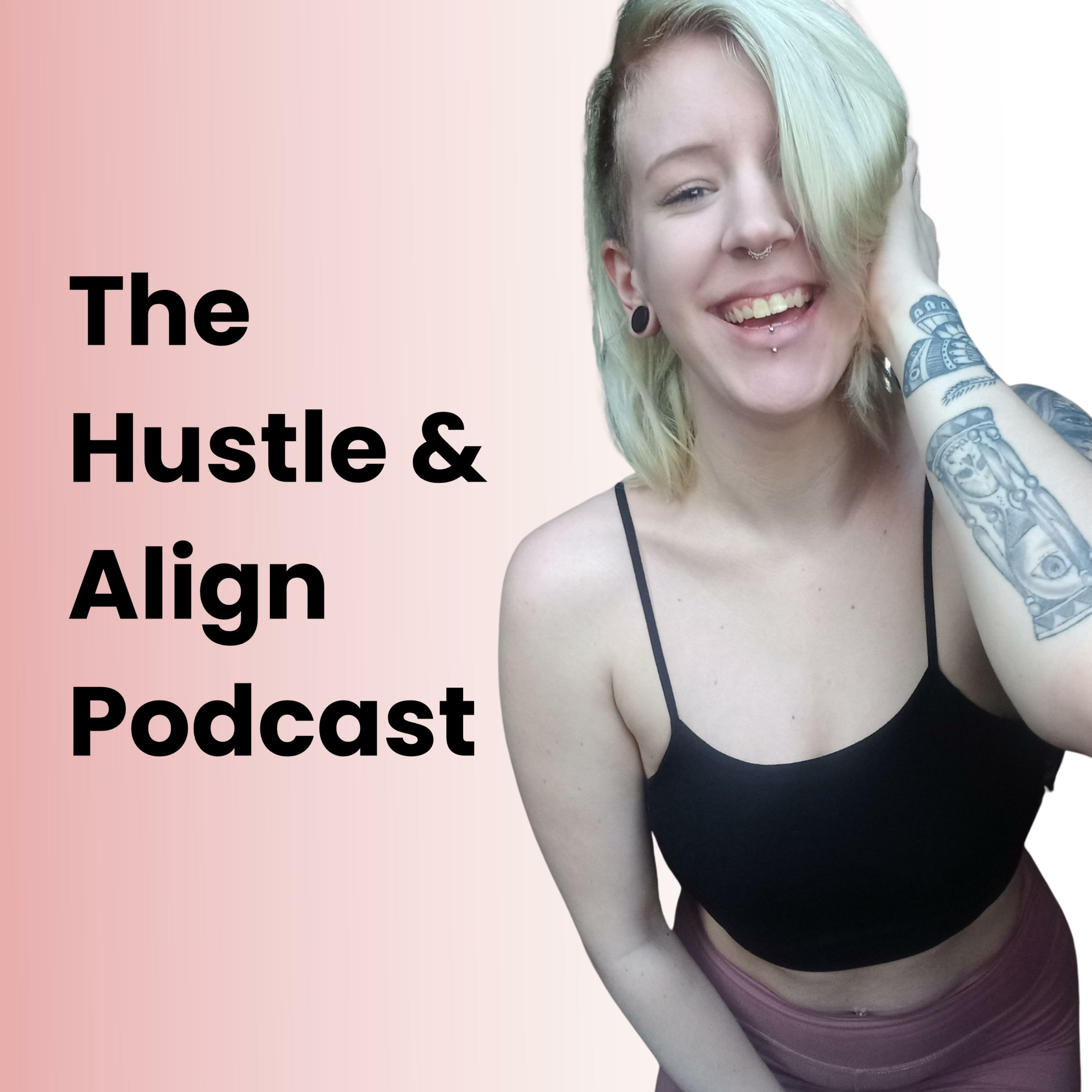 Hustle & Align