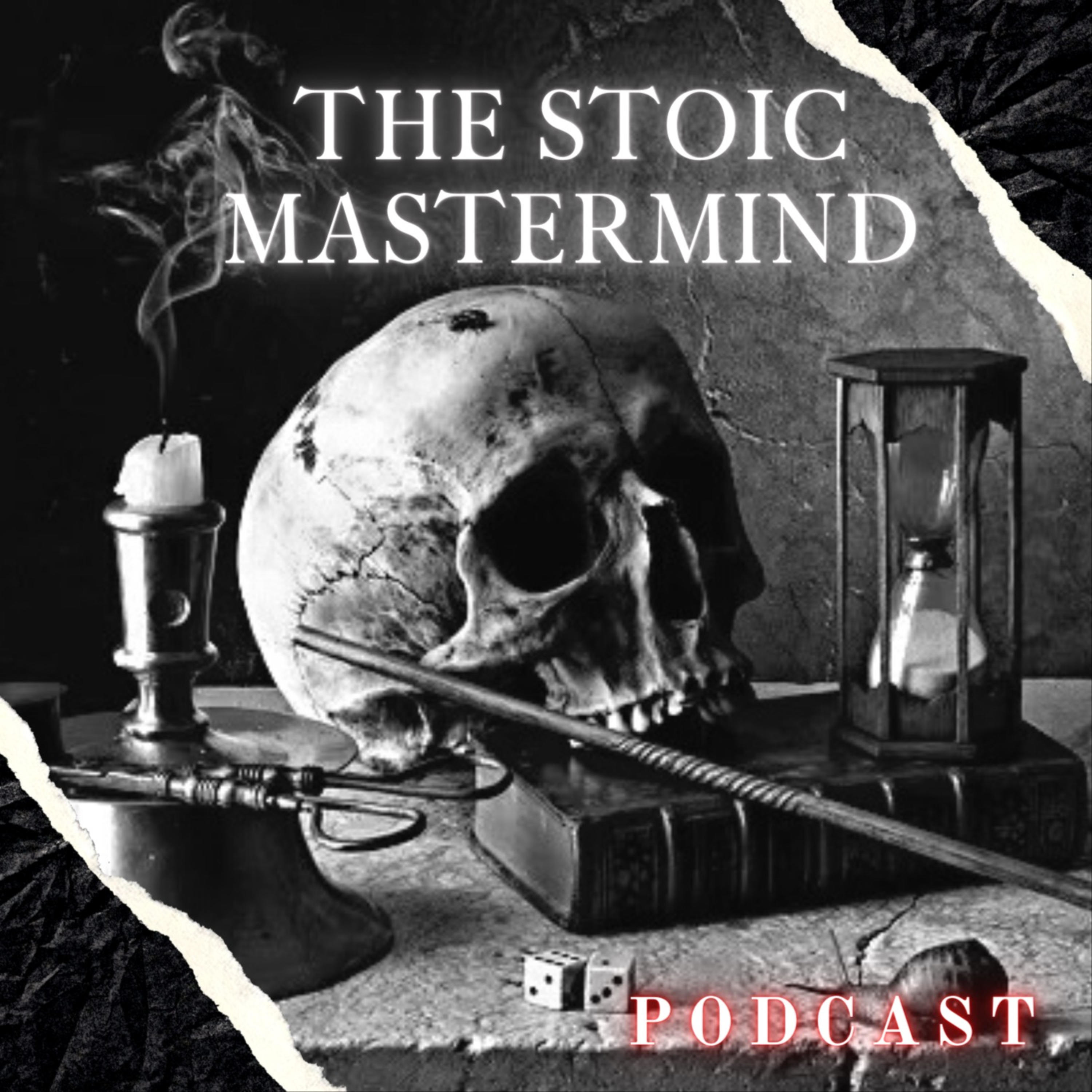 The Stoic Mastermind podcast artwork