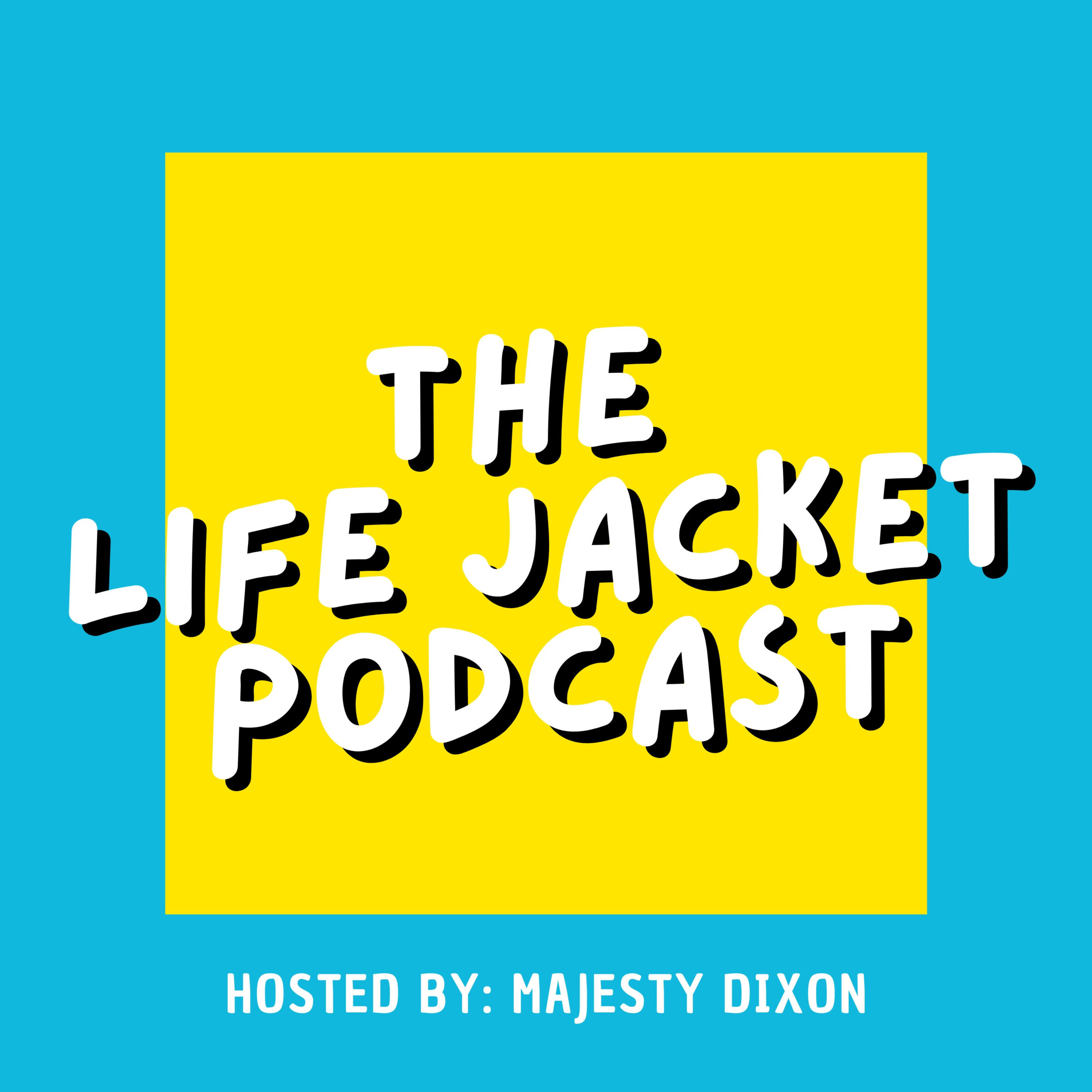 The Life Jacket Podcast podcast artwork