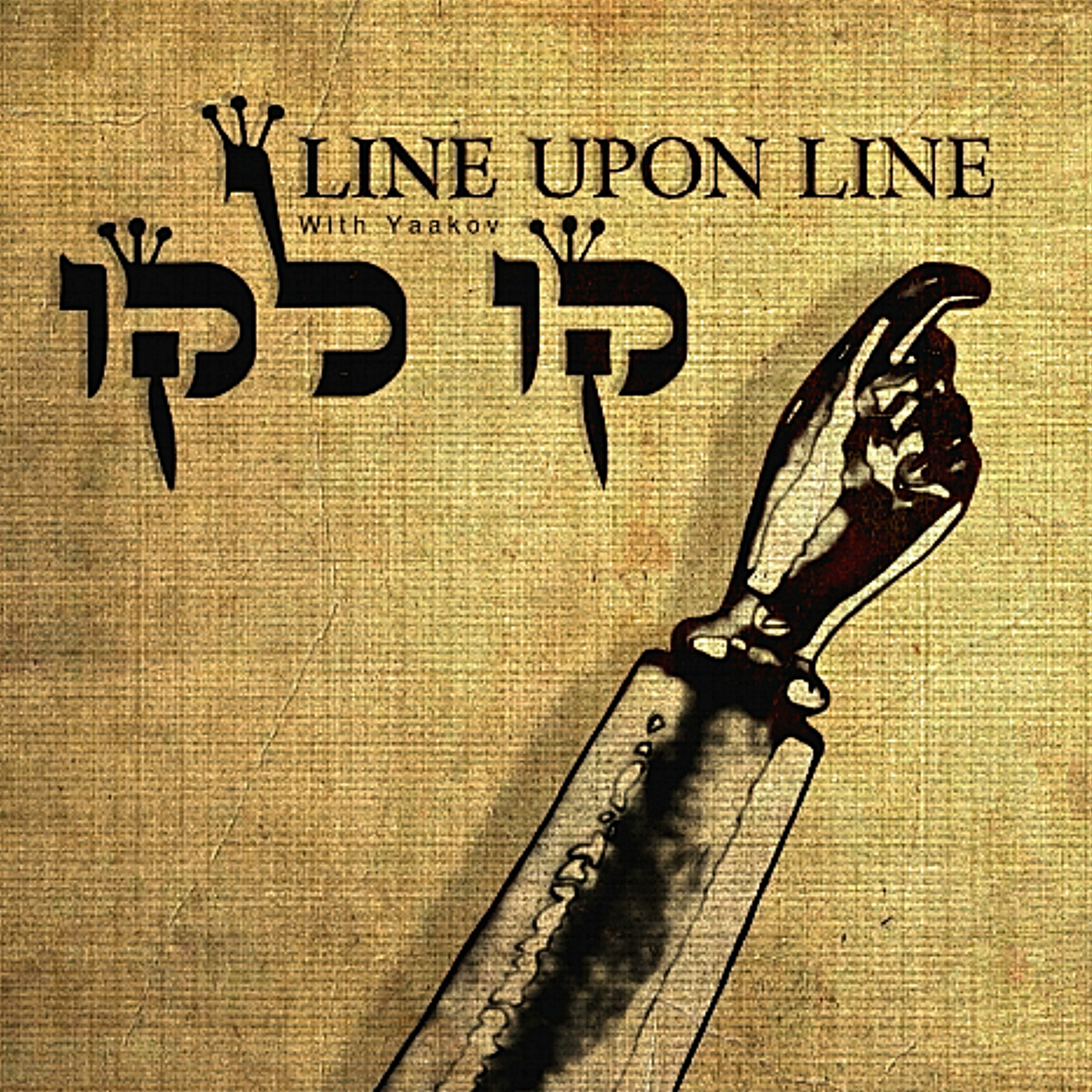 Line Upon Line With Yaakov podcast artwork