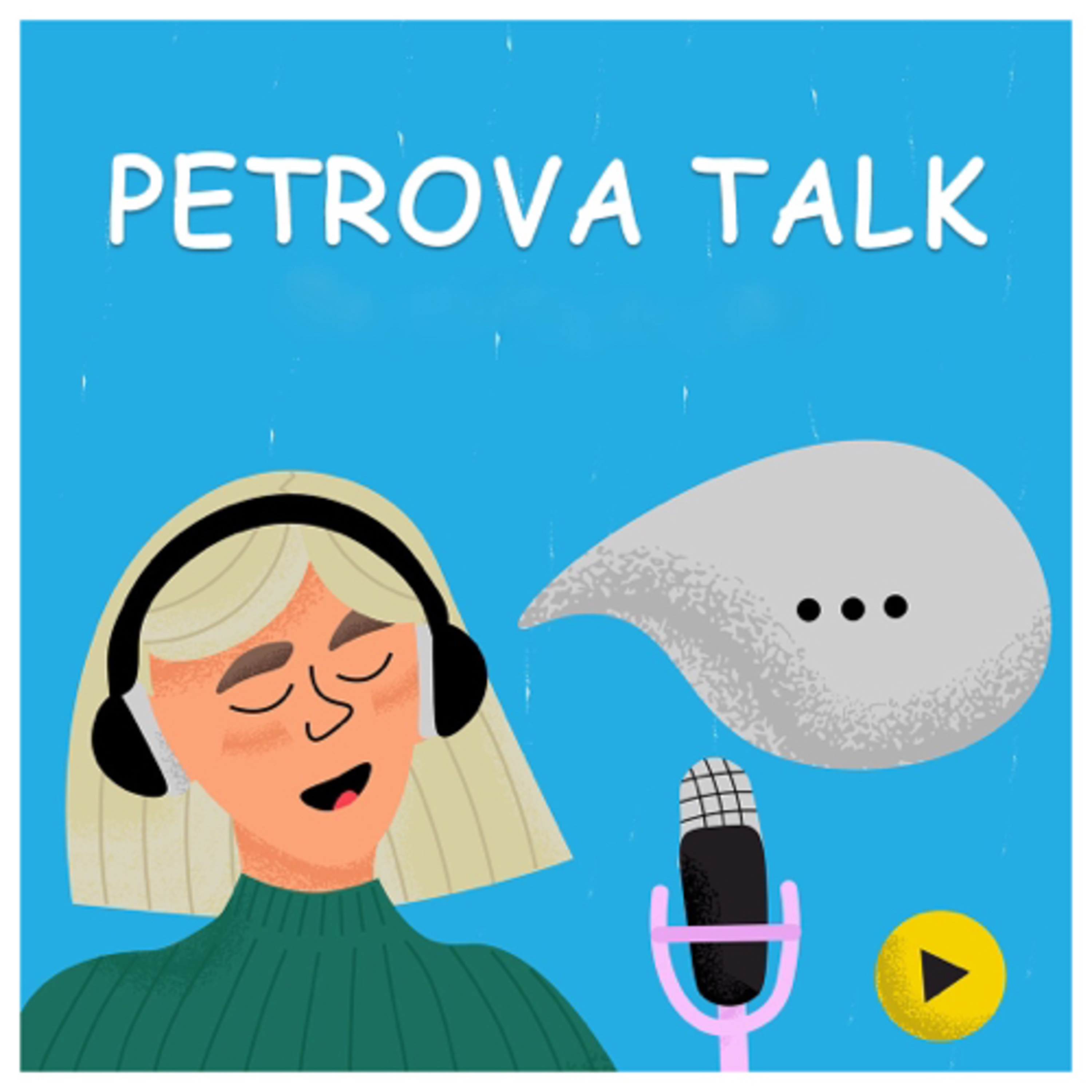 PETROVA TALK