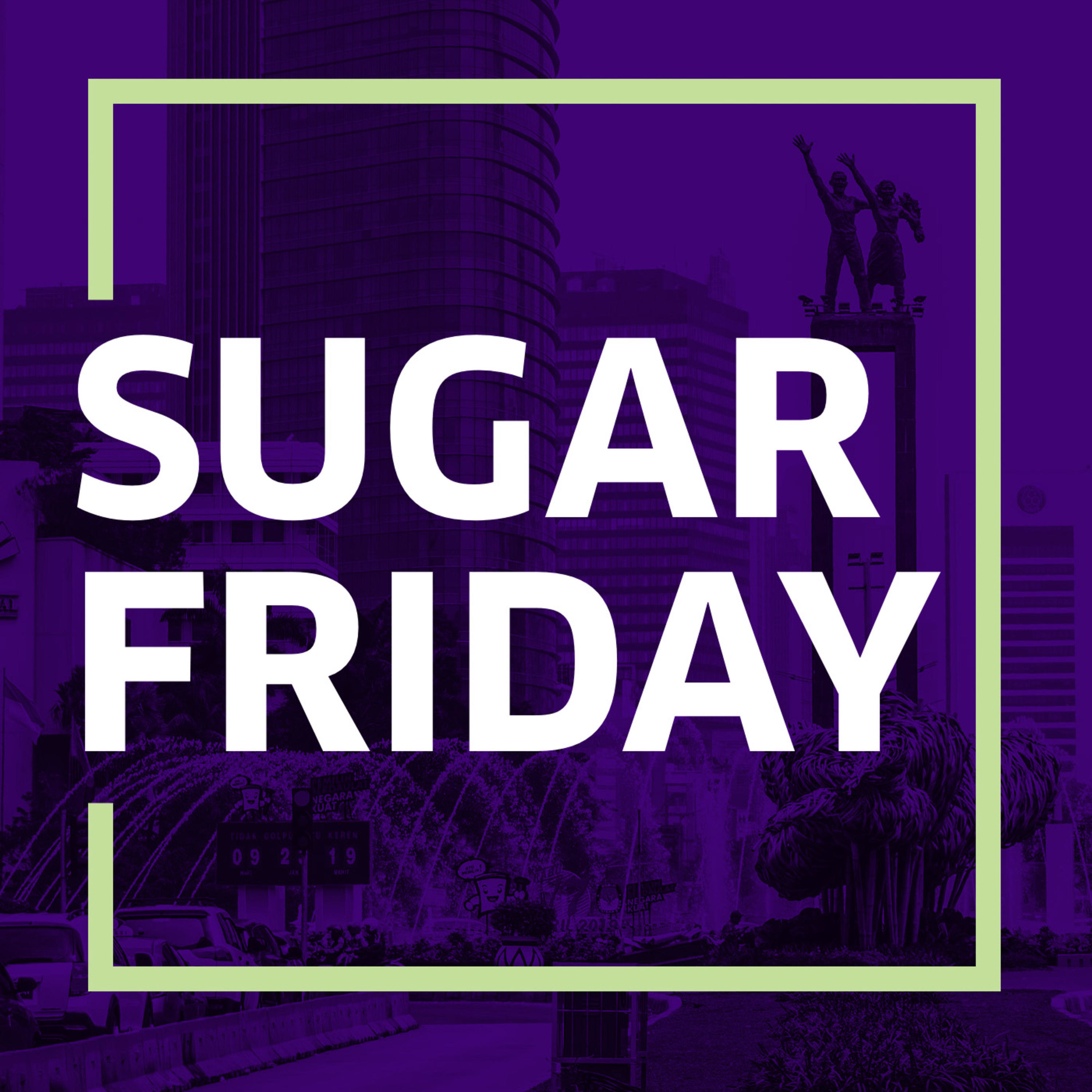 Sugar Friday