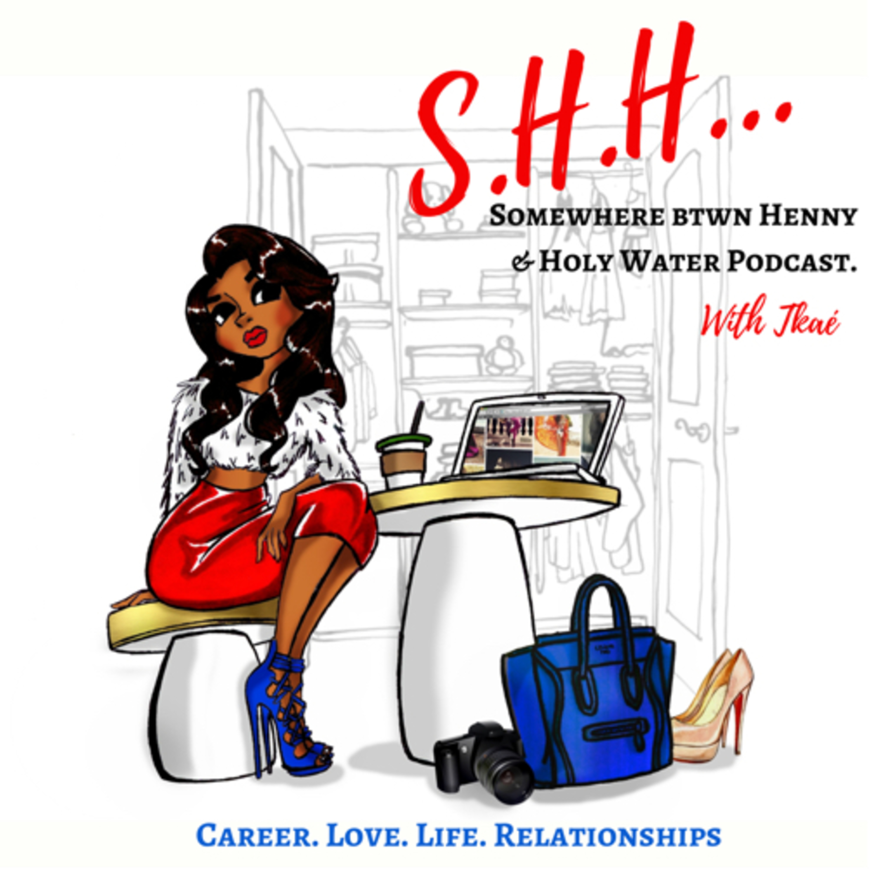 Somewhere Btwn Henny & Holy Water