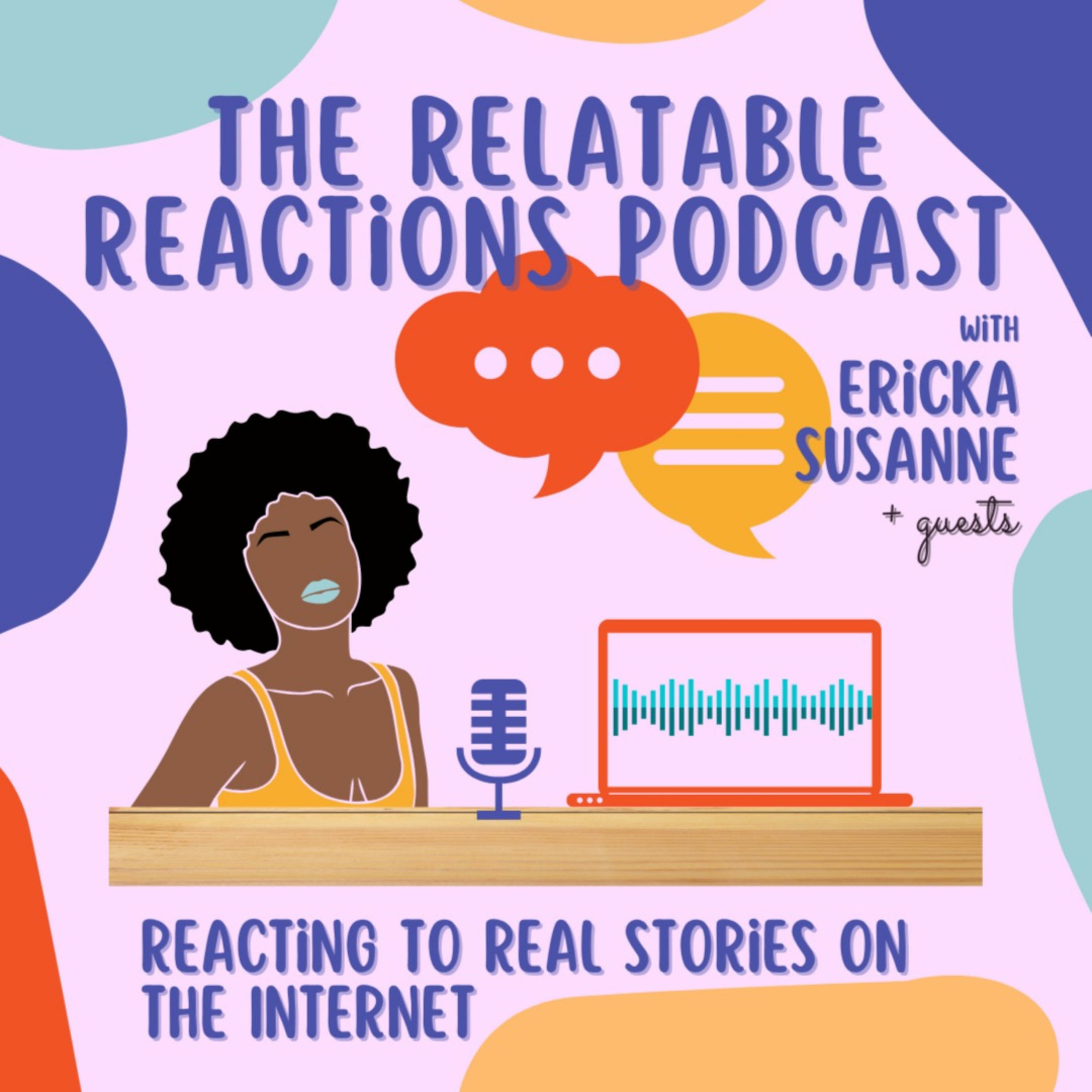 Relatable Reactions podcast artwork