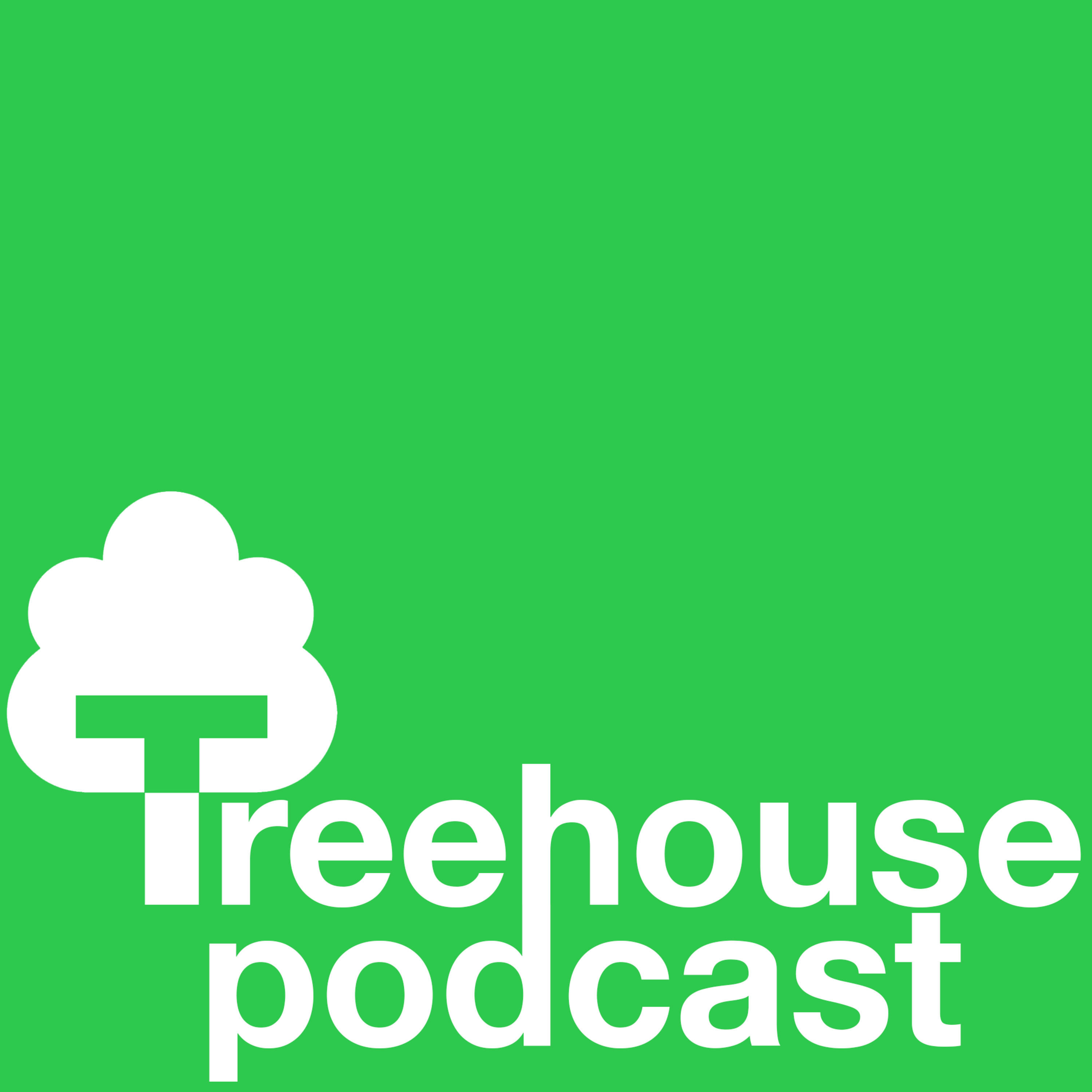 Treehouse Podcast