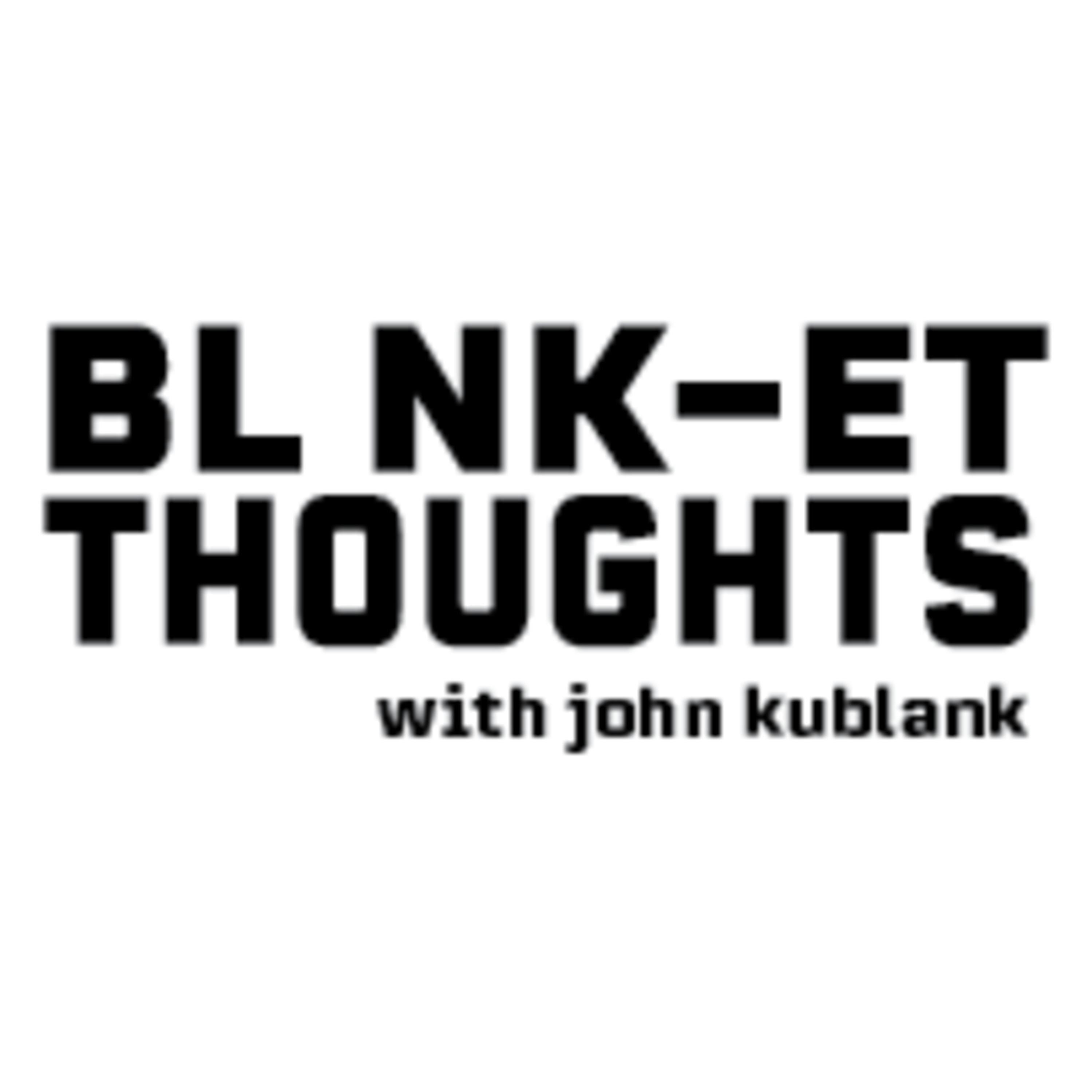 Blank-ET Thoughts