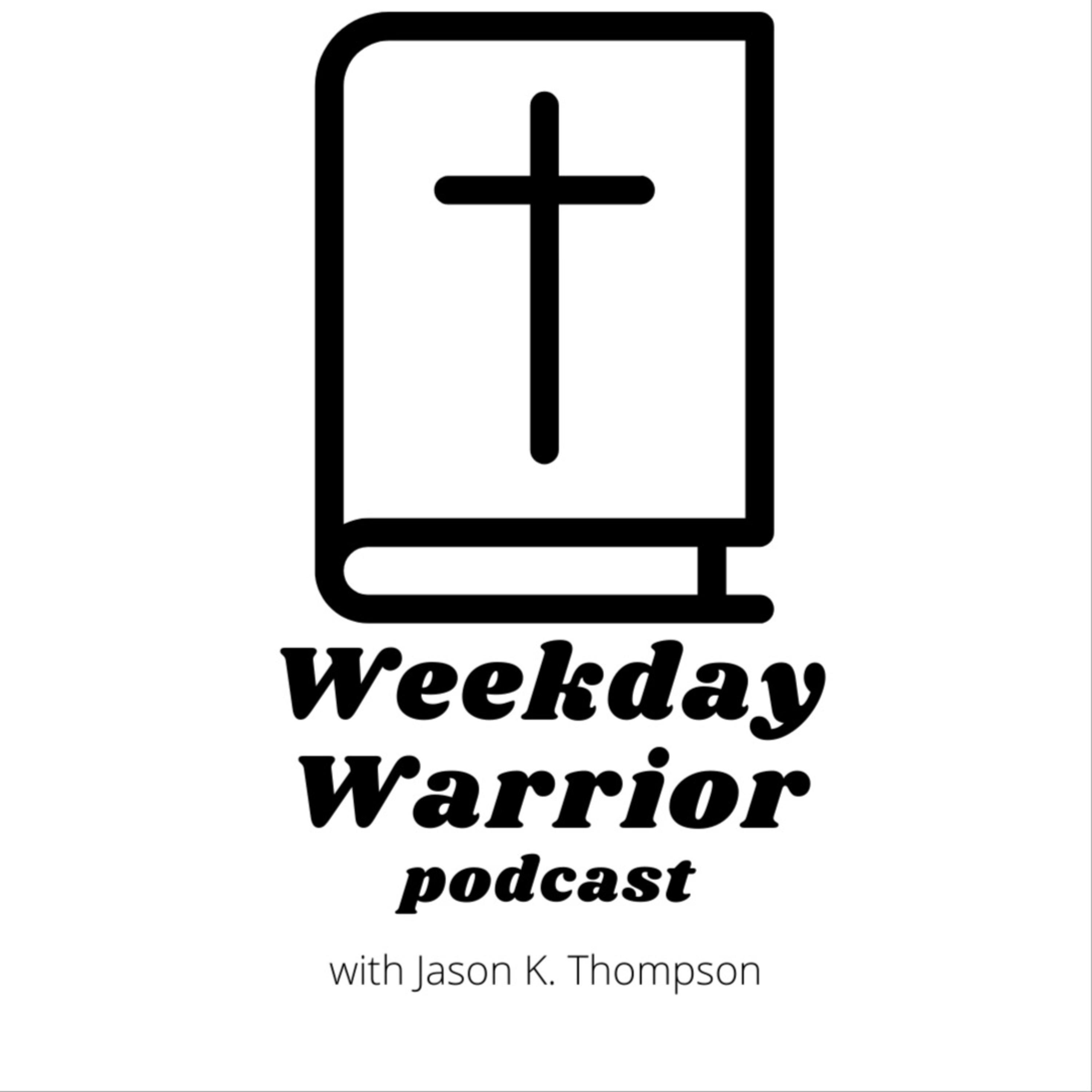Weekday Warrior