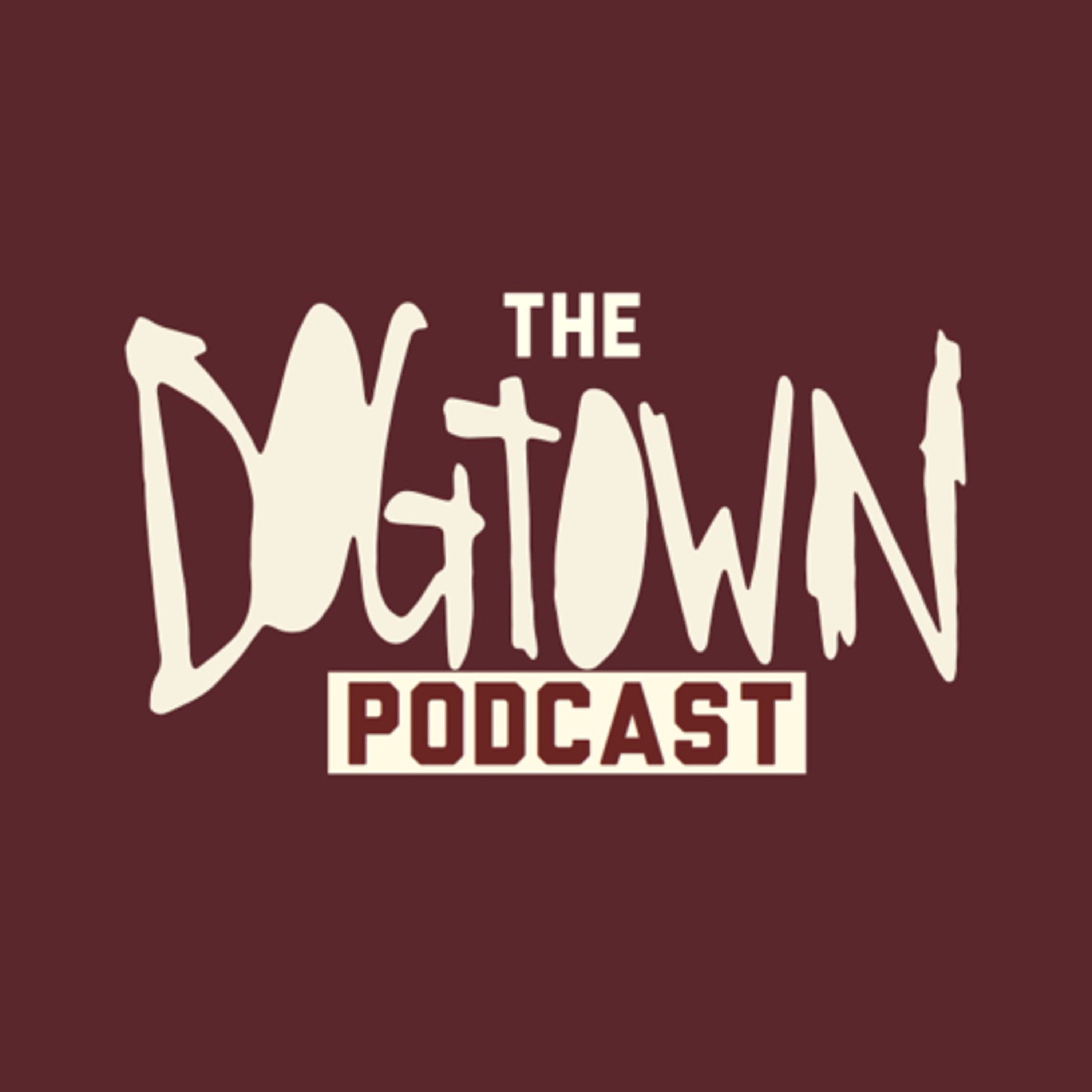 The Dogtown Podcast