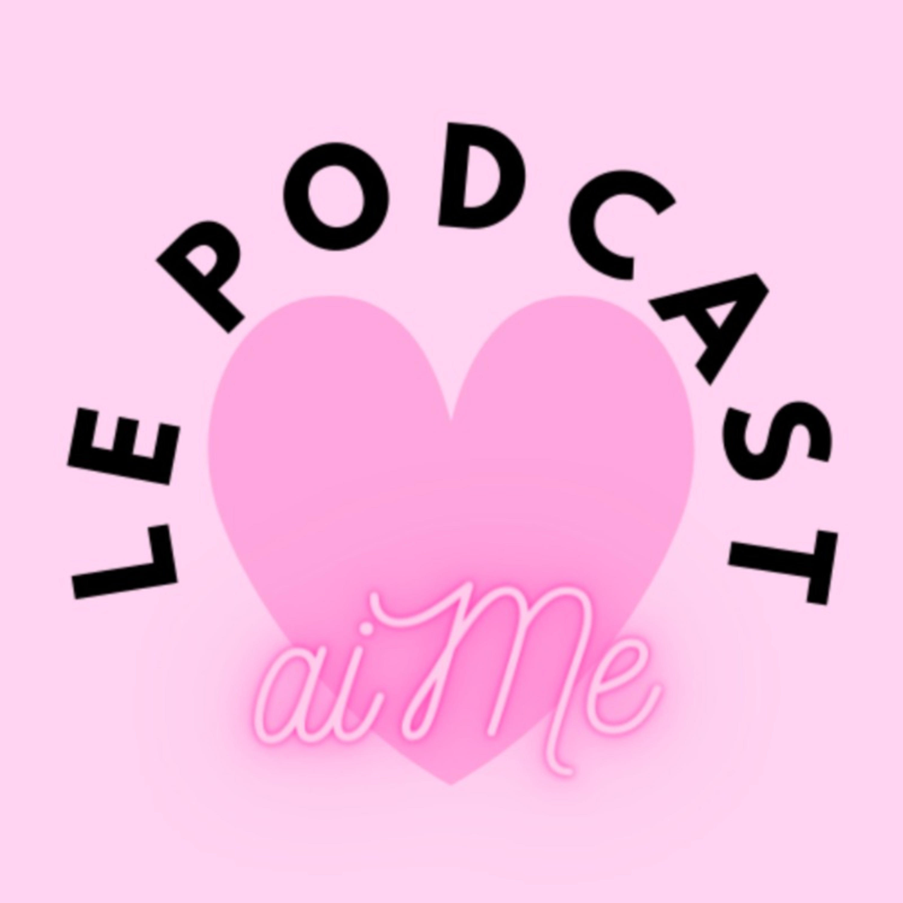 aiMe : le podcast