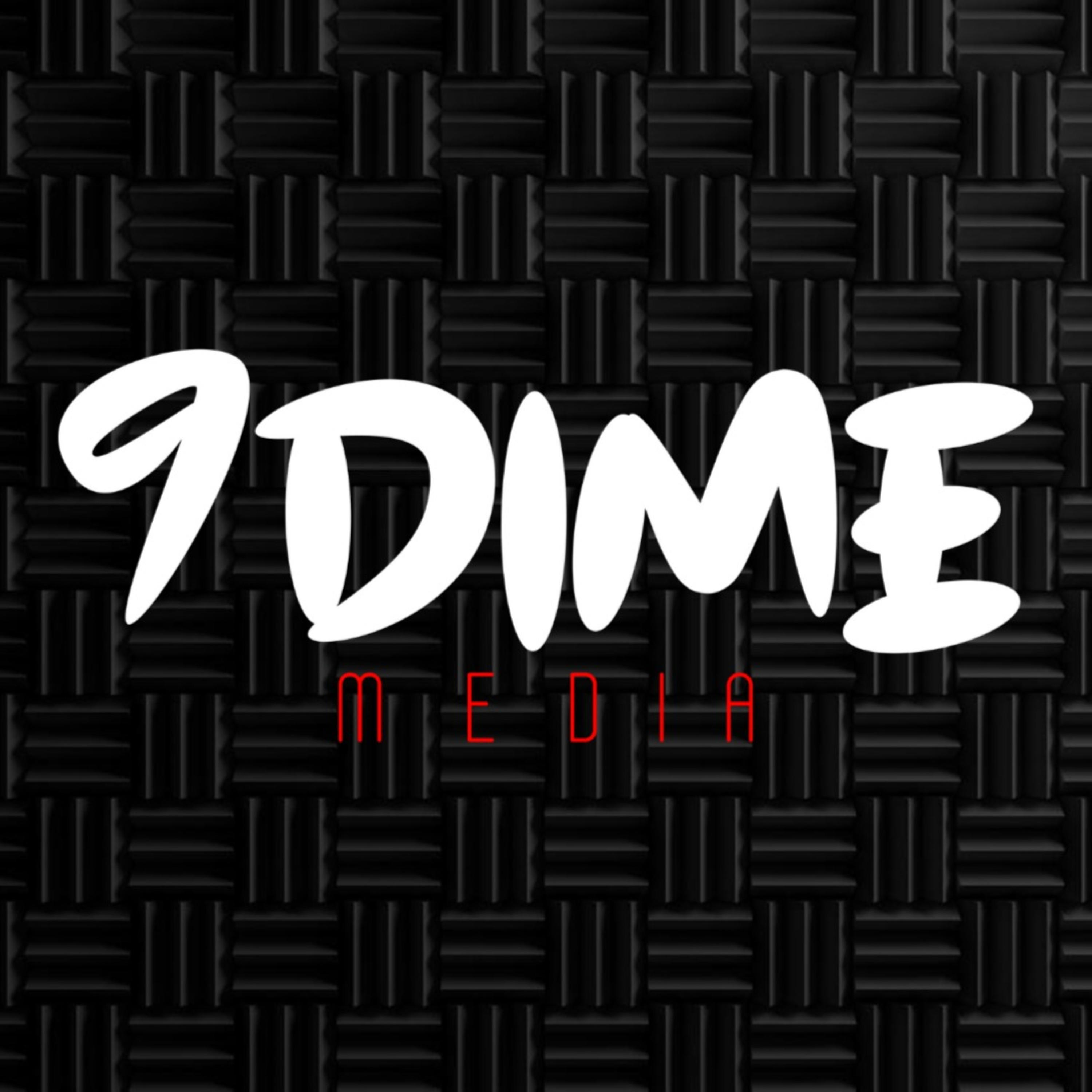 9Dime Media Podcast