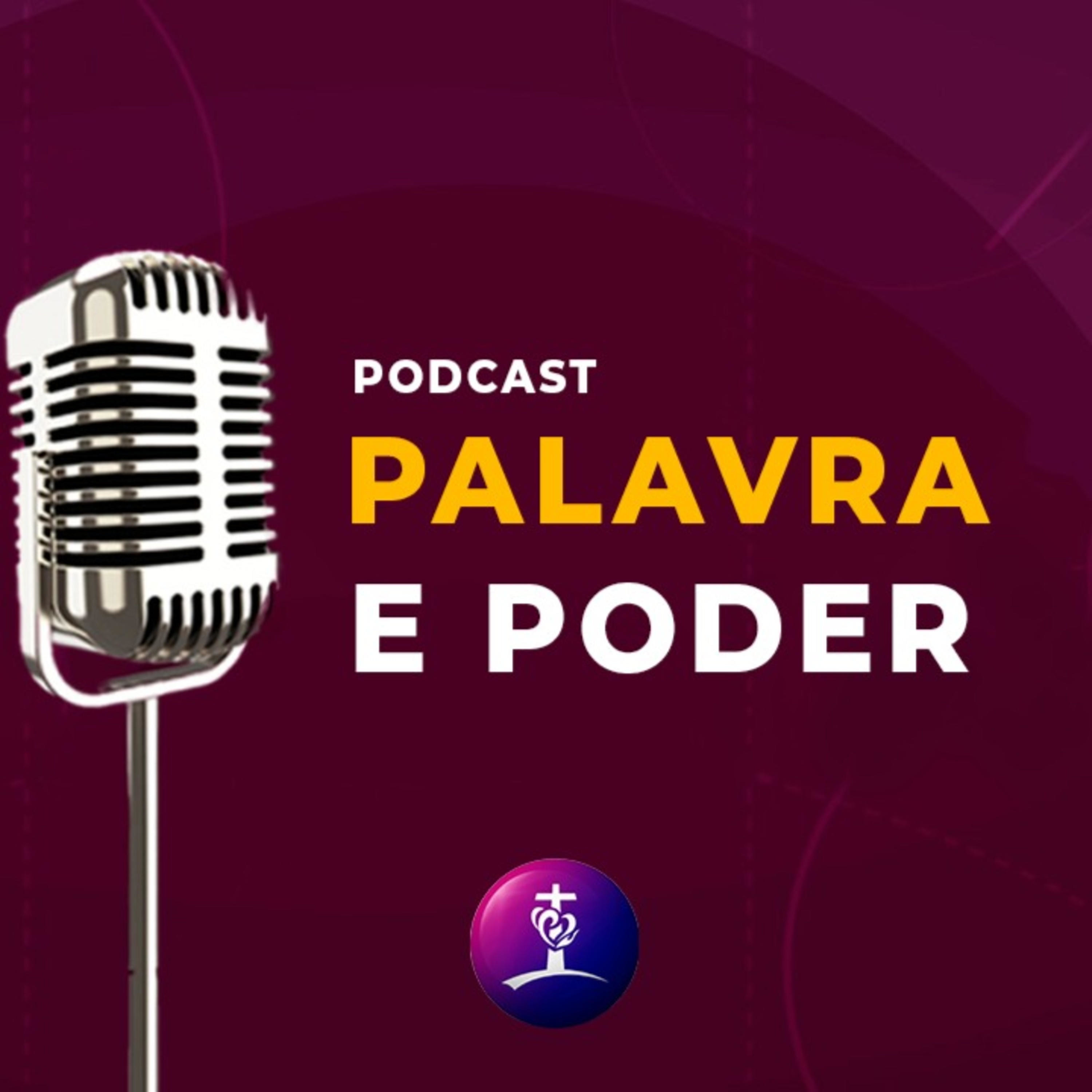 Palavra e Poder podcast artwork