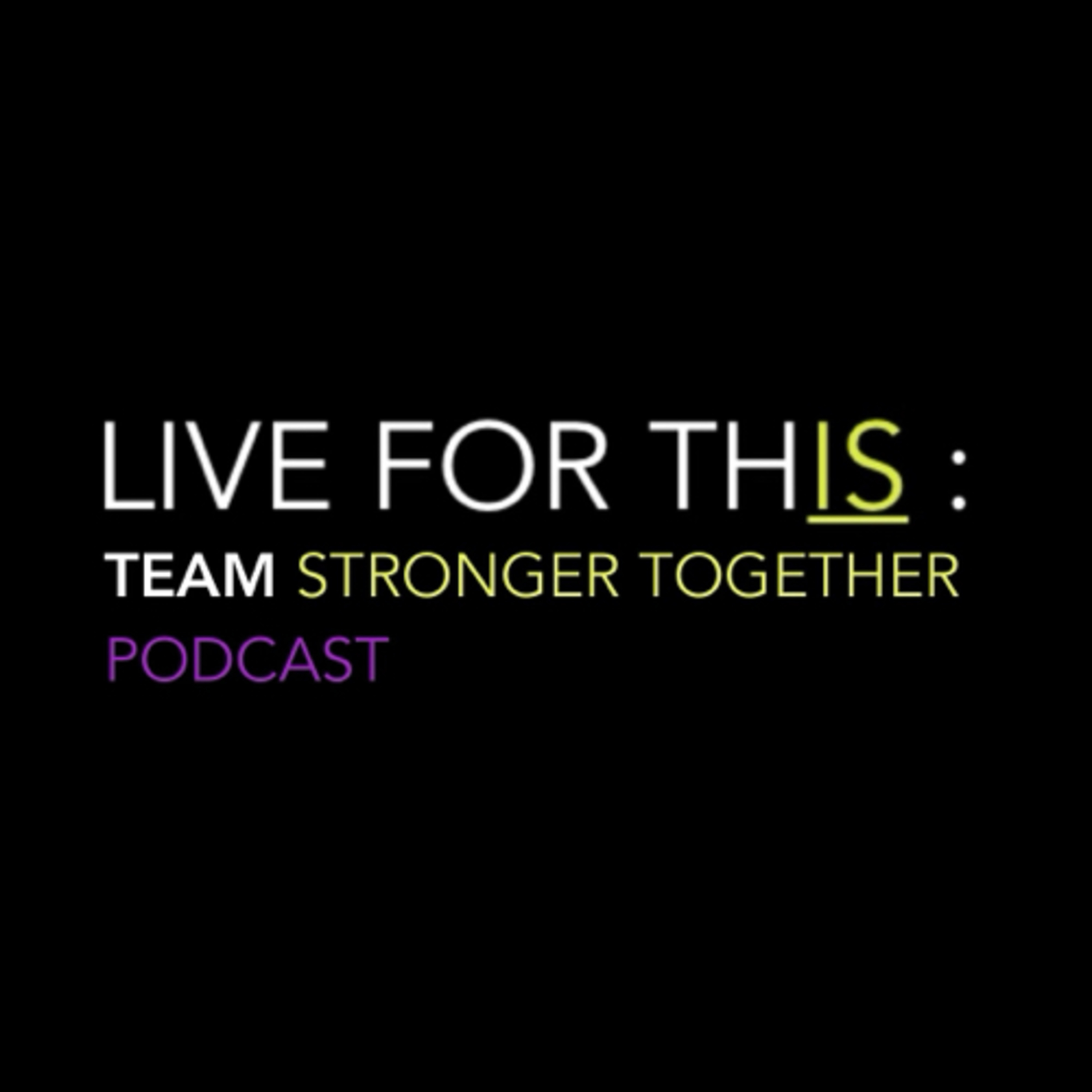 Team Stronger Together