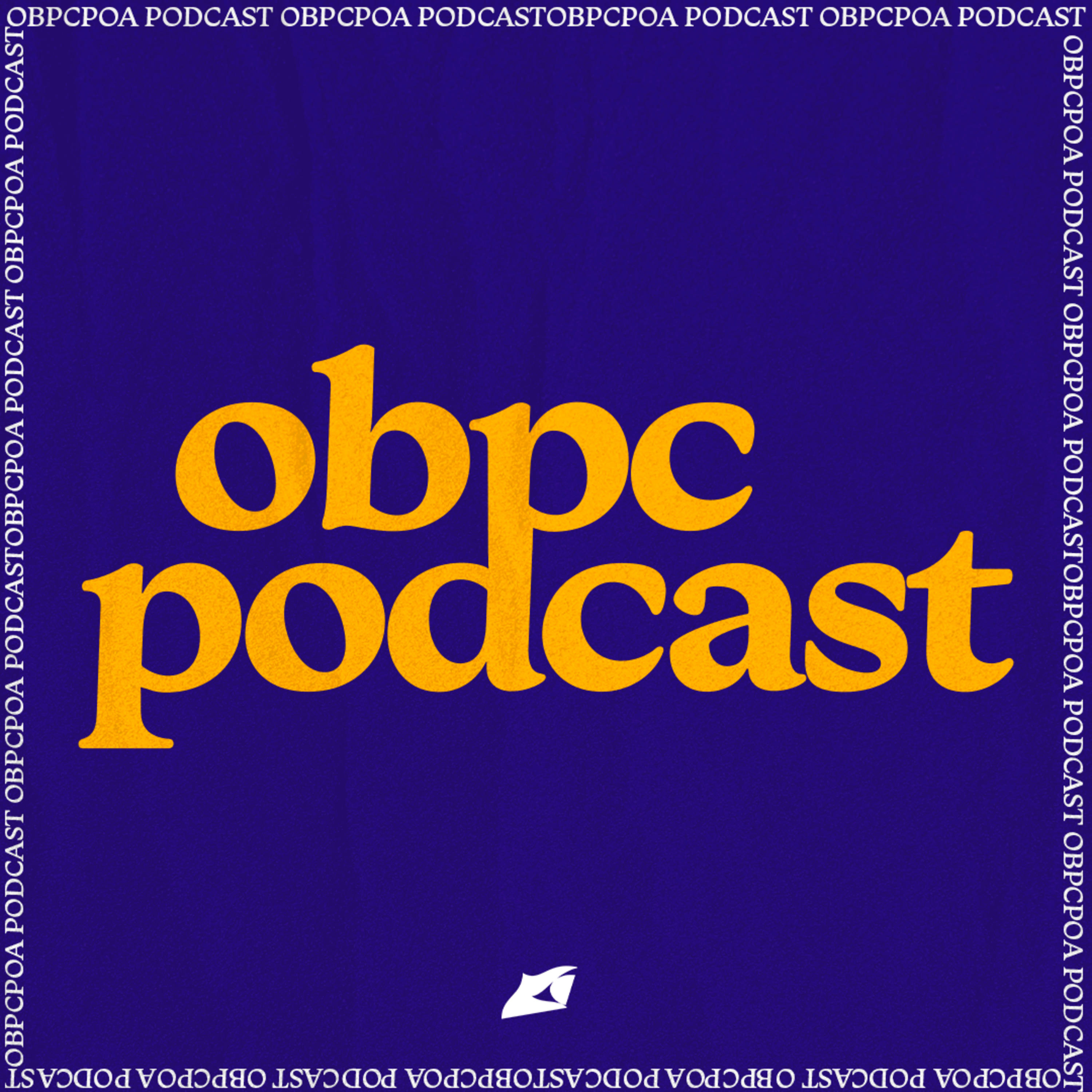 OBPC POA | PODCAST